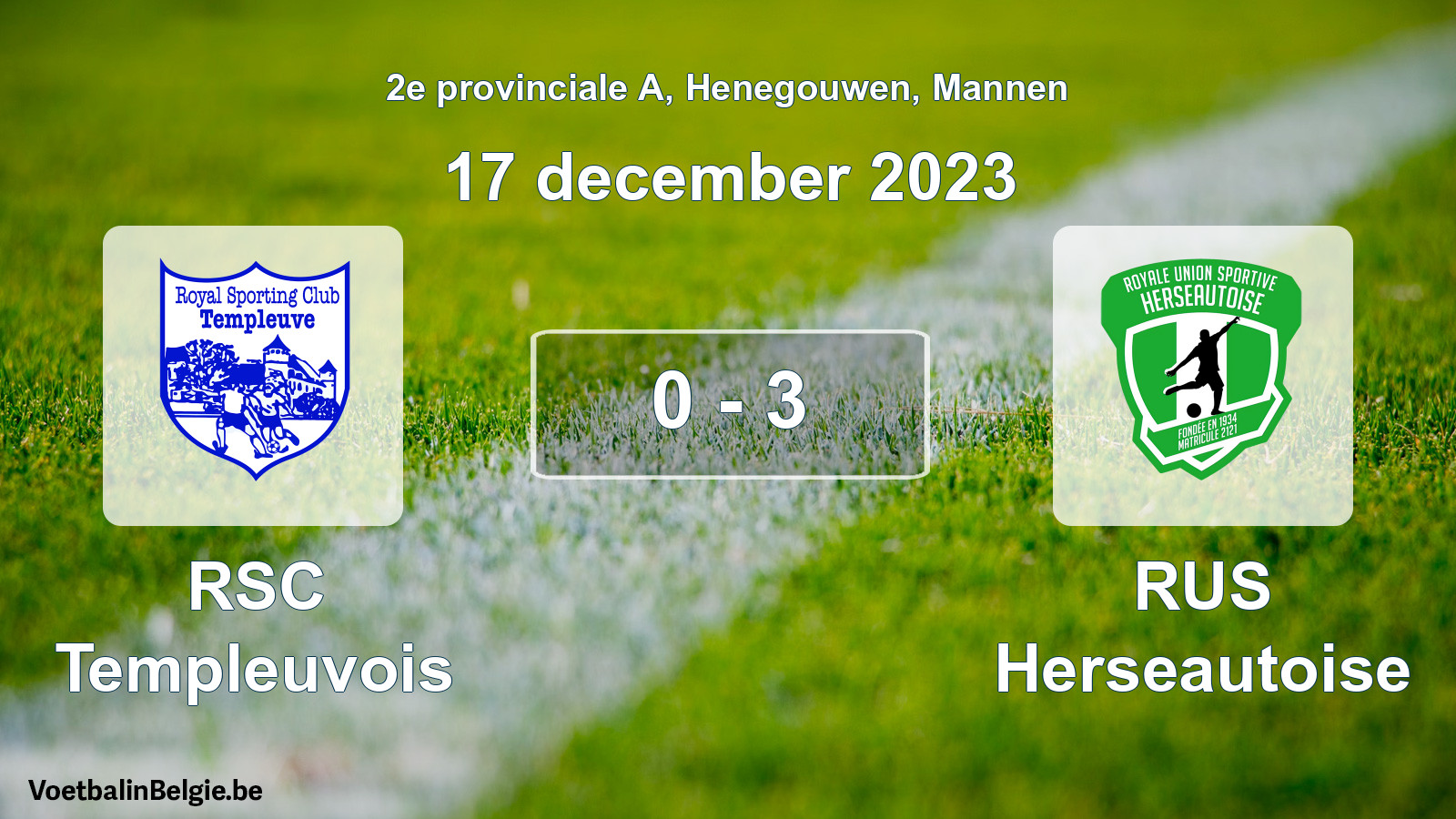 Gespeelde wedstrijd mannenvoetbal: RSC Templeuvois - RUS Herseautoise 0 - 3 (17 december 2023)