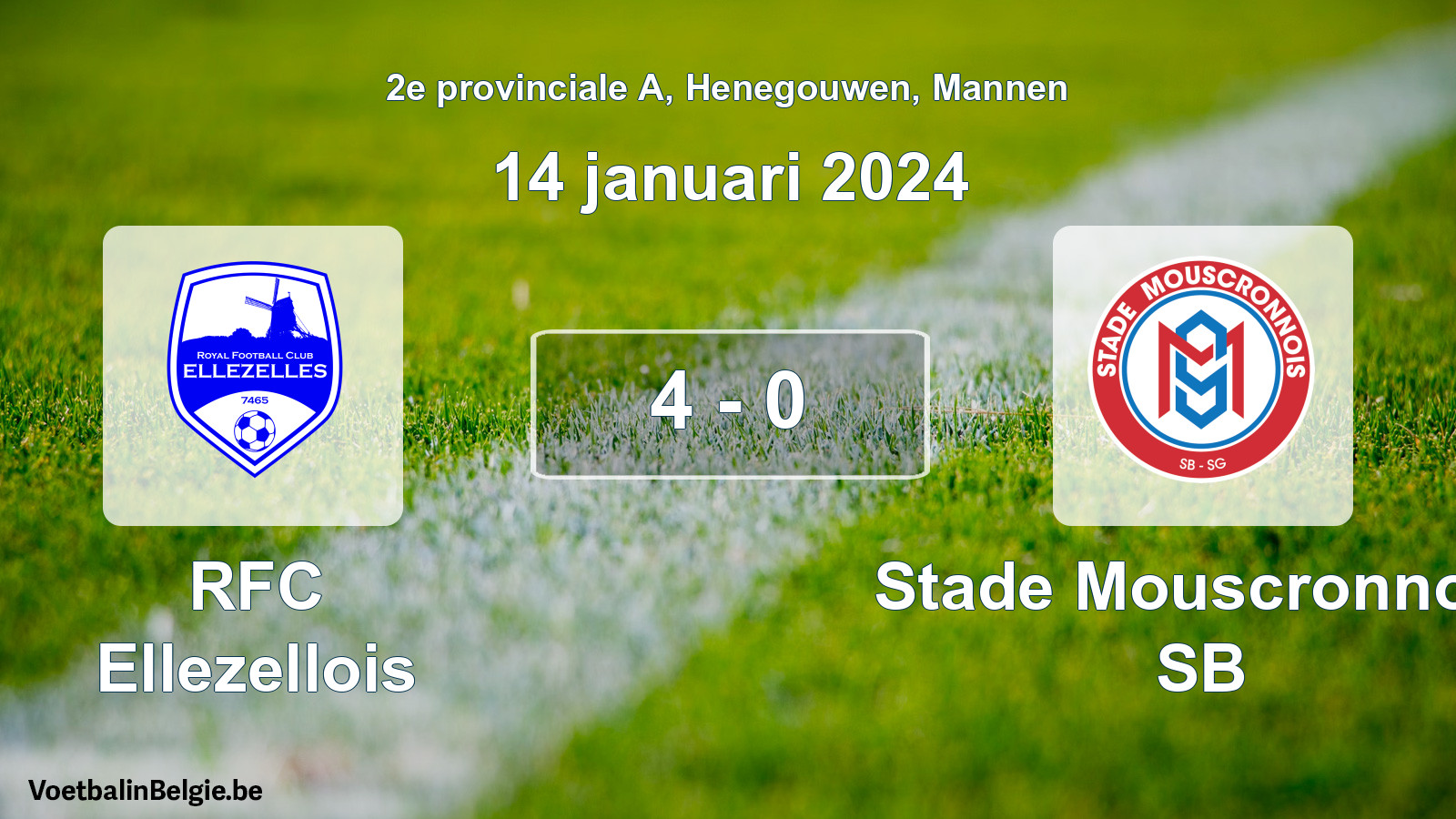 Gespeelde wedstrijd mannenvoetbal: RFC Ellezellois - Stade Mouscronnois SB 4 - 0 (14 januari 2024)