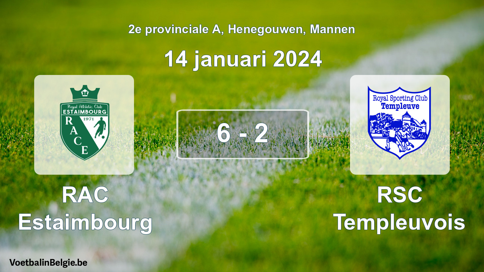 Gespeelde wedstrijd mannenvoetbal: RAC Estaimbourg - RSC Templeuvois 6 - 2 (14 januari 2024)
