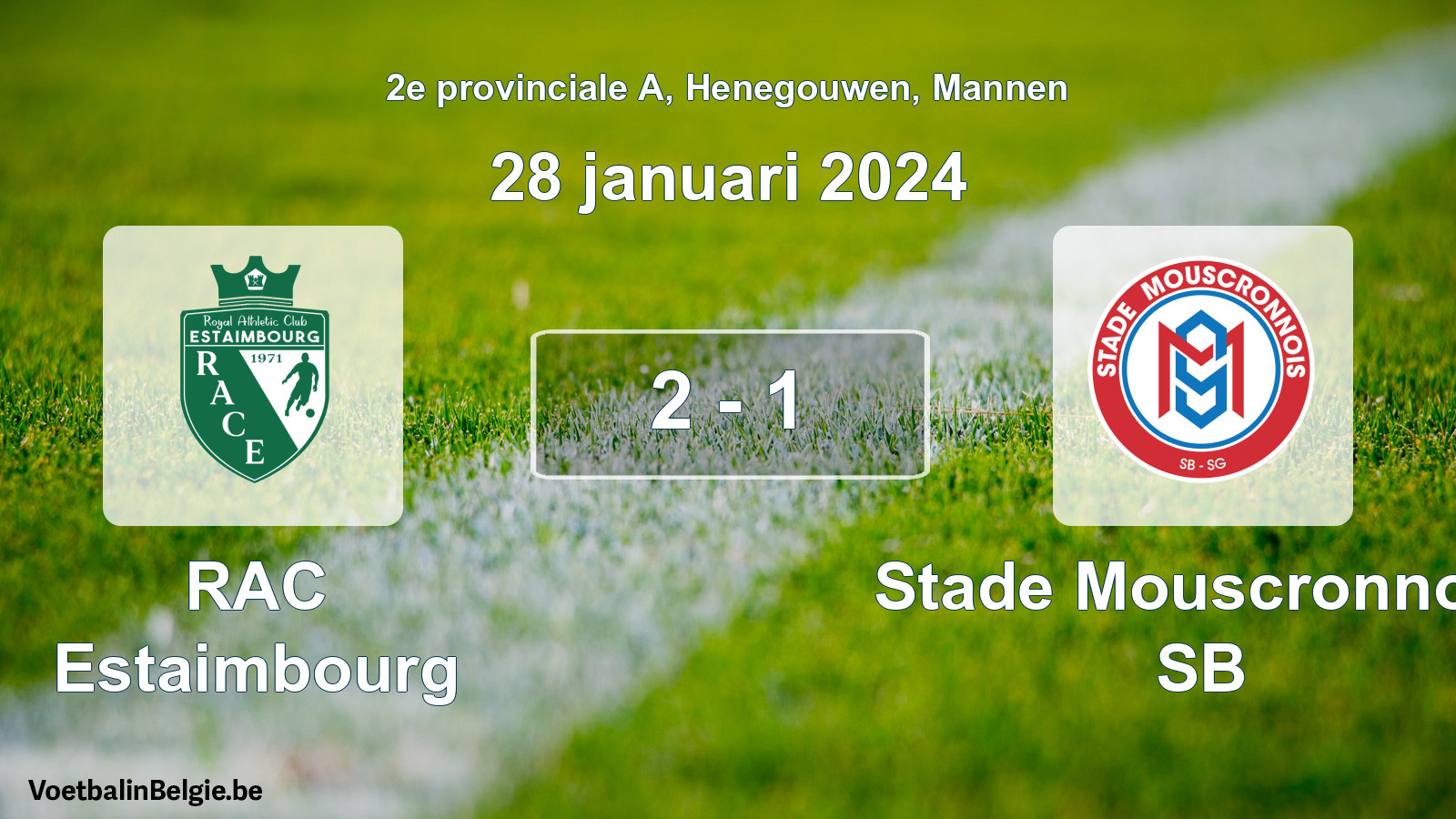 Played match men football: RAC Estaimbourg - Stade Mouscronnois SB 2 - 1 (28 January 2024)