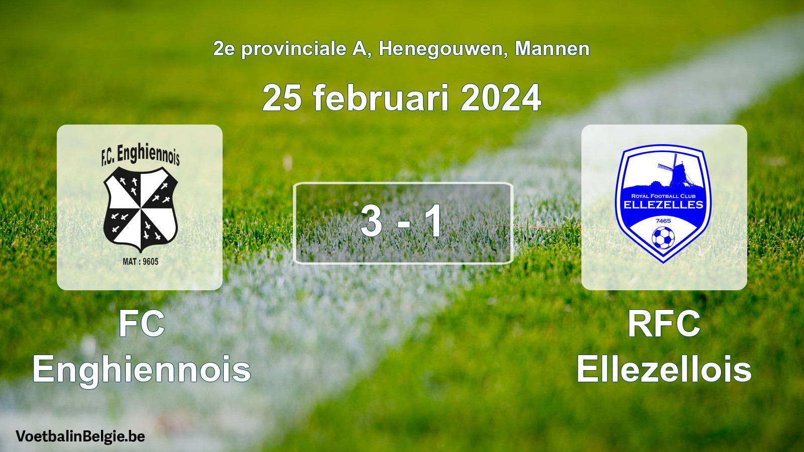 Gespeelde wedstrijd mannenvoetbal: FC Enghiennois - RFC Ellezellois 3 - 1 (25 februari 2024)