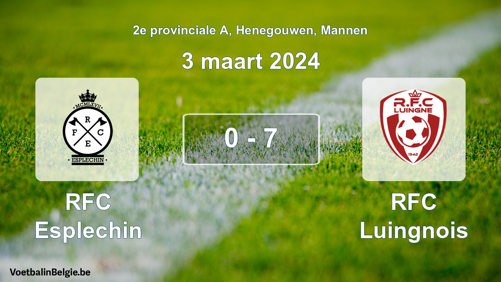 Gespeelde wedstrijd mannenvoetbal: RFC Esplechin - RFC Luingnois 0 - 7 (3 maart 2024)