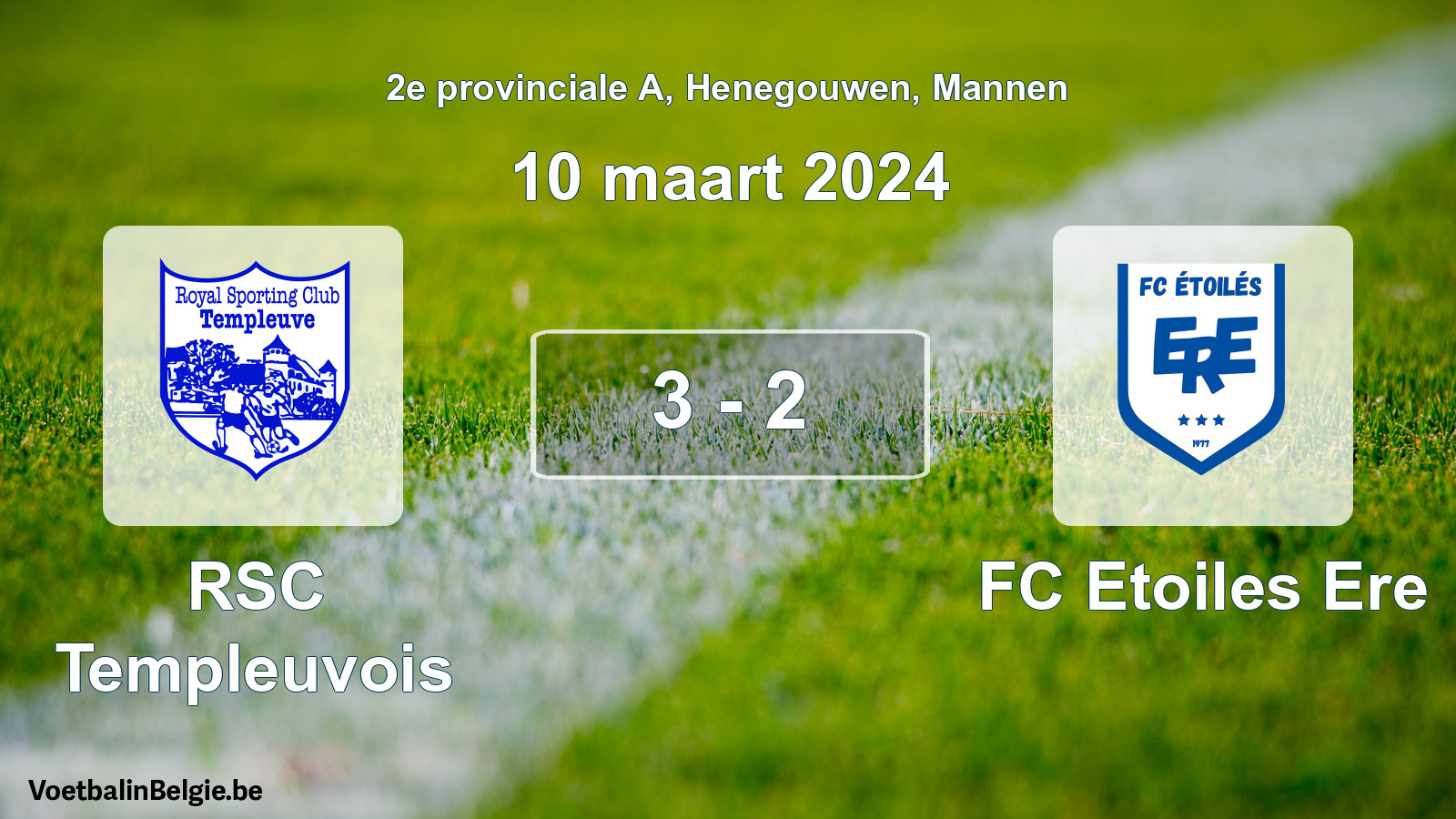 Gespeelde wedstrijd mannenvoetbal: RSC Templeuvois - FC Etoiles Ere 3 - 2 (10 maart 2024)