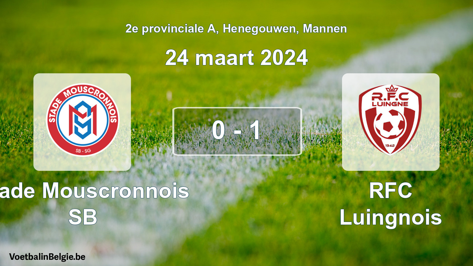 Gespeelde wedstrijd mannenvoetbal: Stade Mouscronnois SB - RFC Luingnois 0 - 1 (24 maart 2024)