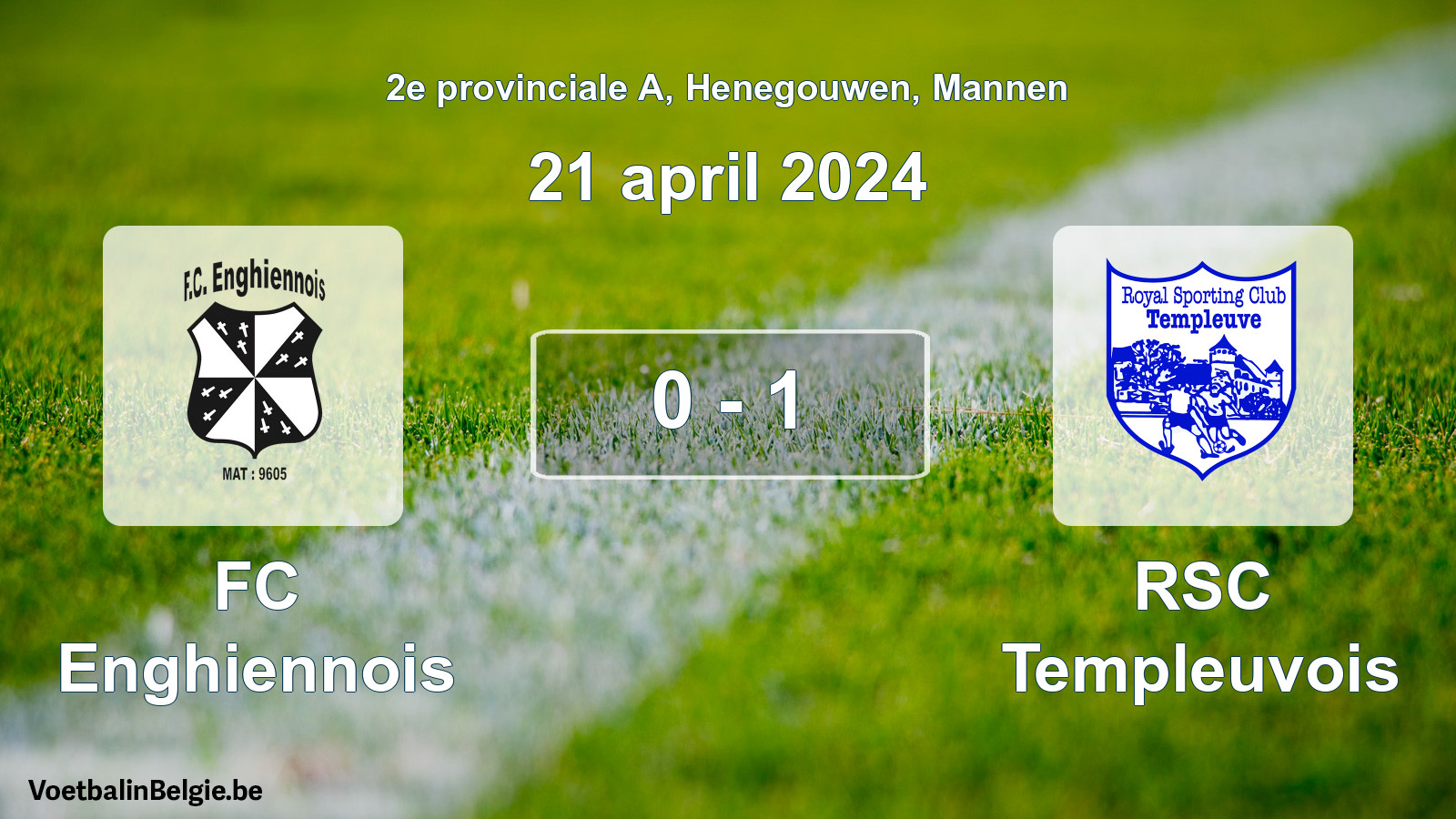 Gespeelde wedstrijd mannenvoetbal: FC Enghiennois - RSC Templeuvois 0 - 1 (21 april 2024)