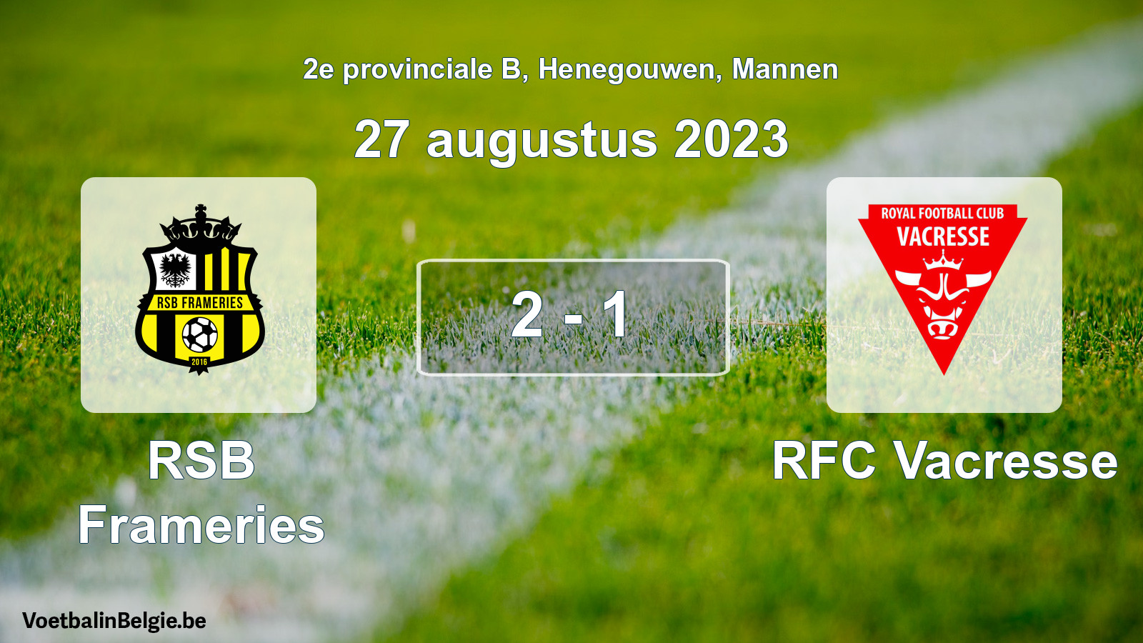 Gespeelde wedstrijd mannenvoetbal: RSB Frameries - RFC Vacresse 2 - 1 (27 augustus 2023)