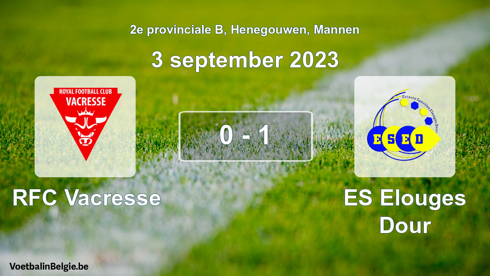Gespeelde wedstrijd mannenvoetbal: RFC Vacresse - ES Elouges Dour 0 - 1 (3 september 2023)