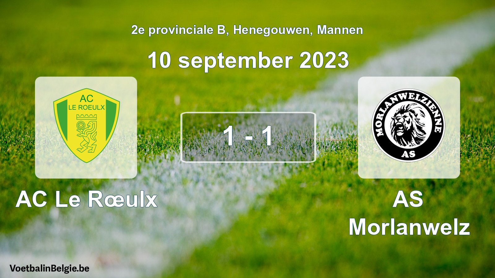 Gespeelde wedstrijd mannenvoetbal: AC Le Rœulx - AS Morlanwelz 1 - 1 (10 september 2023)