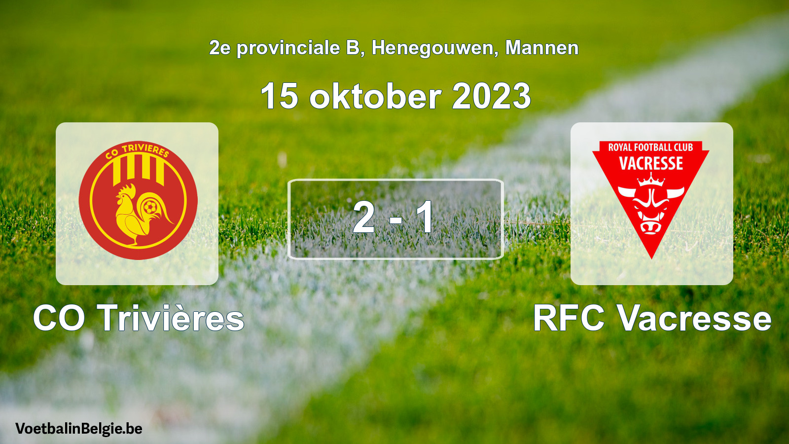 Gespeelde wedstrijd mannenvoetbal: CO Trivières - RFC Vacresse 2 - 1 (15 oktober 2023)