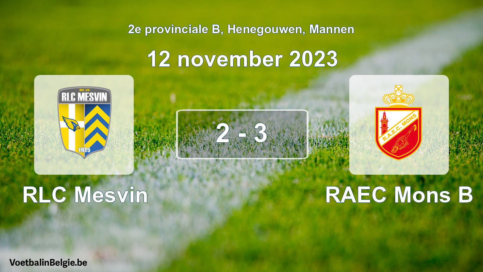 Gespeelde wedstrijd mannenvoetbal: RLC Mesvin - RAEC Mons B 2 - 3 (12 november 2023)