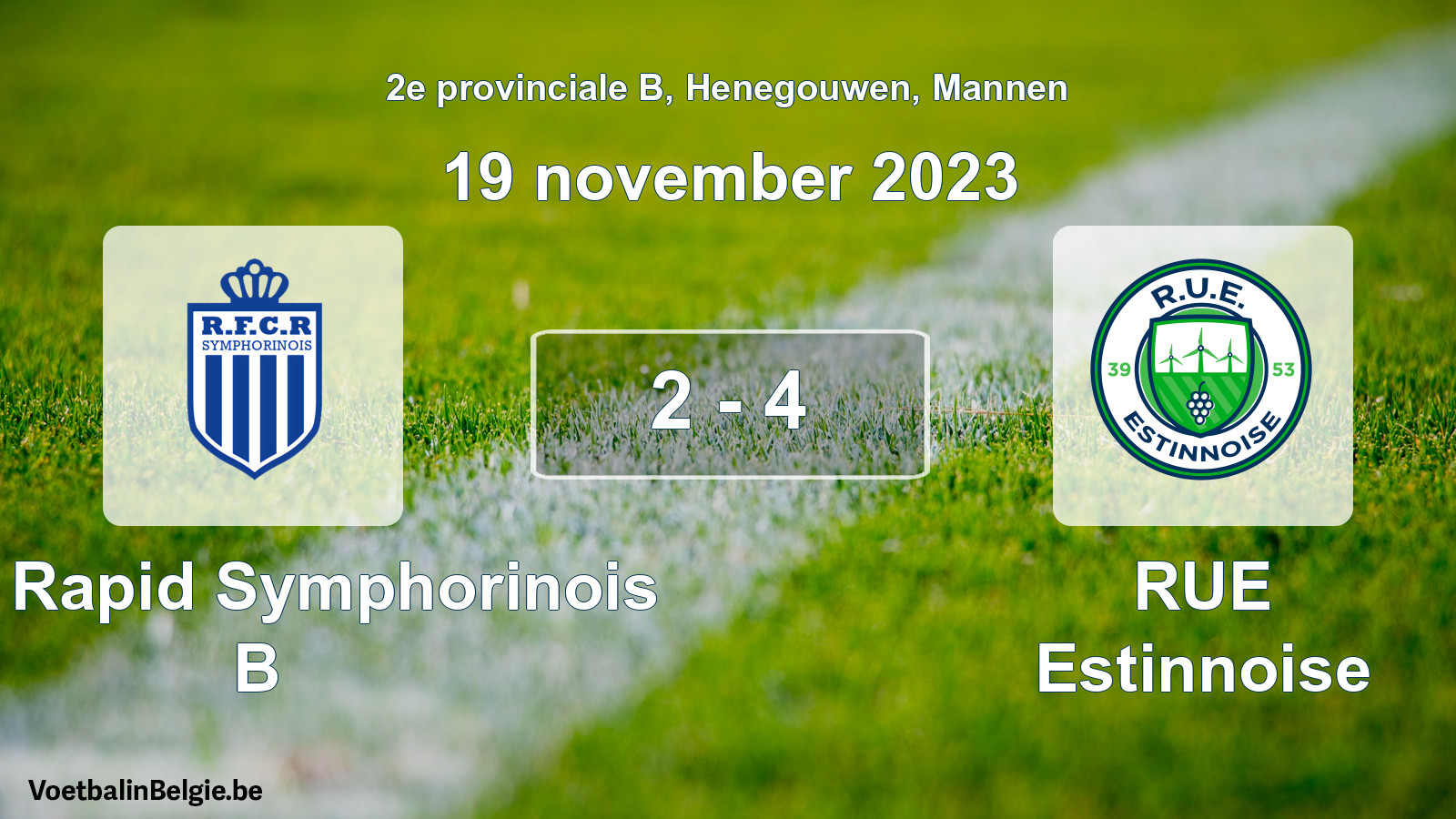 Gespeelde wedstrijd mannenvoetbal: RFC Rapid Symphorinois B - RUE Estinnoise 2 - 4 (19 november 2023)