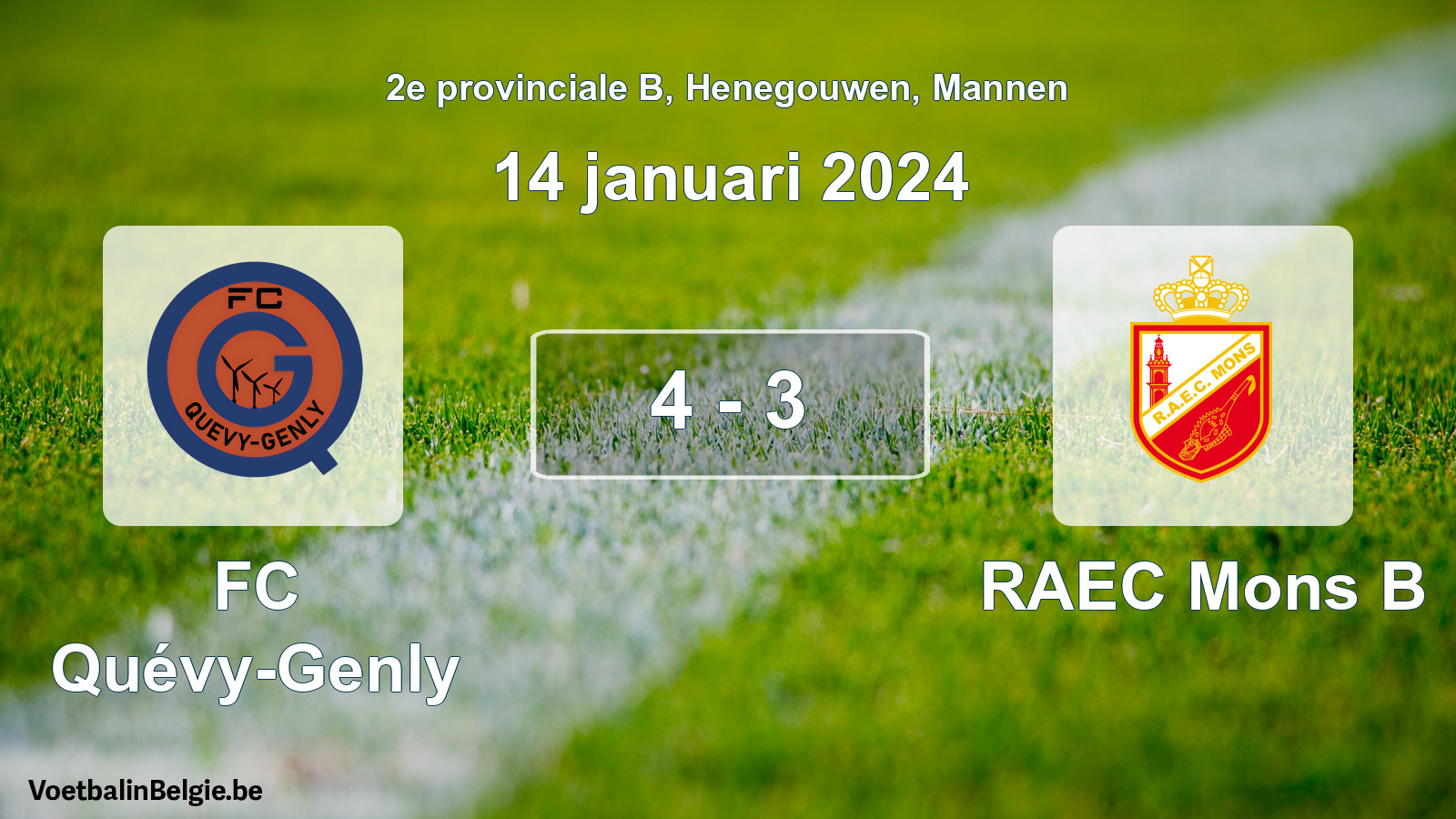 Gespeelde wedstrijd mannenvoetbal: FC Quévy-Genly - RAEC Mons B 4 - 3 (14 januari 2024)