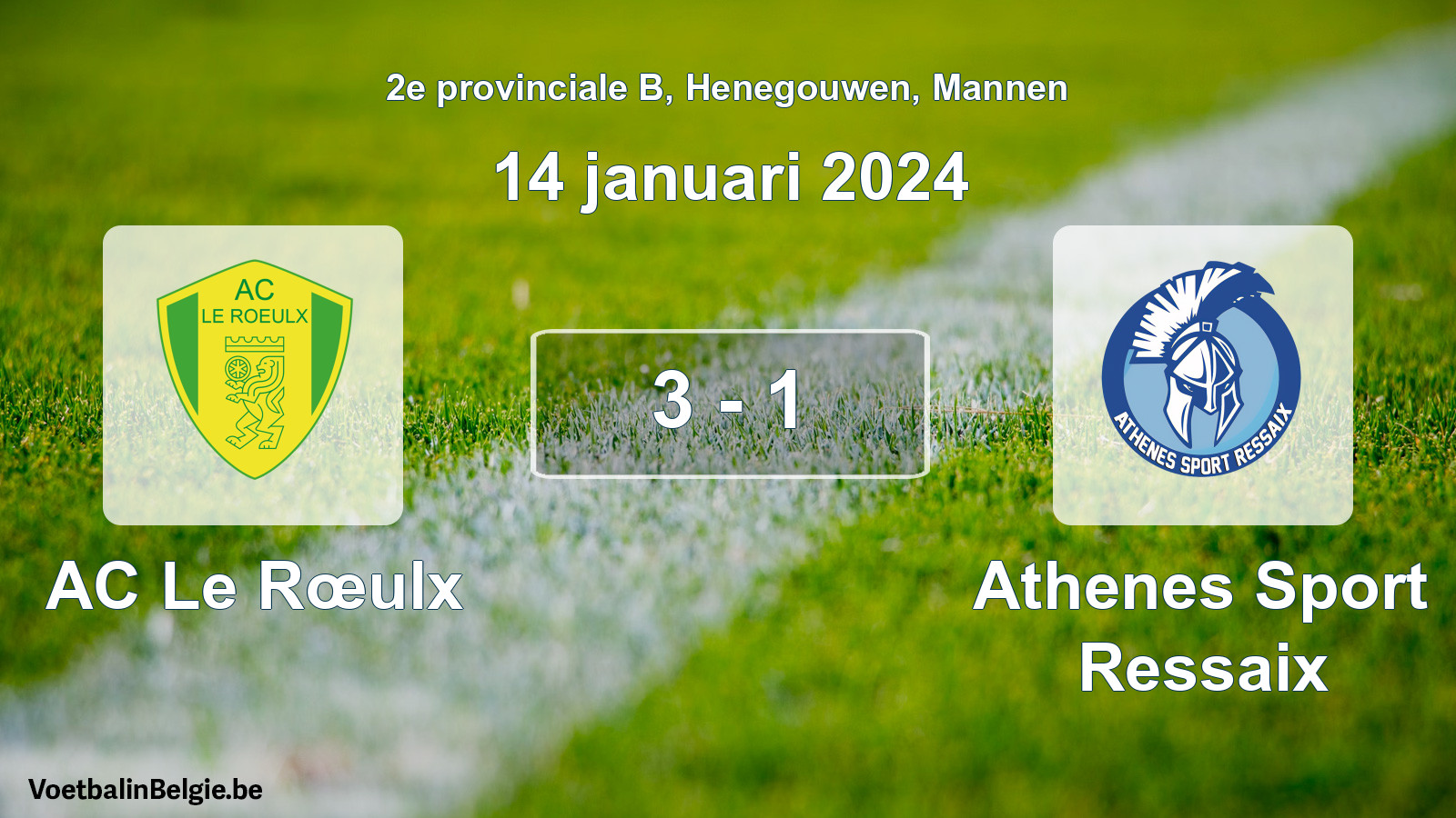 Gespeelde wedstrijd mannenvoetbal: AC Le Rœulx - Athenes Sport Ressaix 3 - 1 (14 januari 2024)