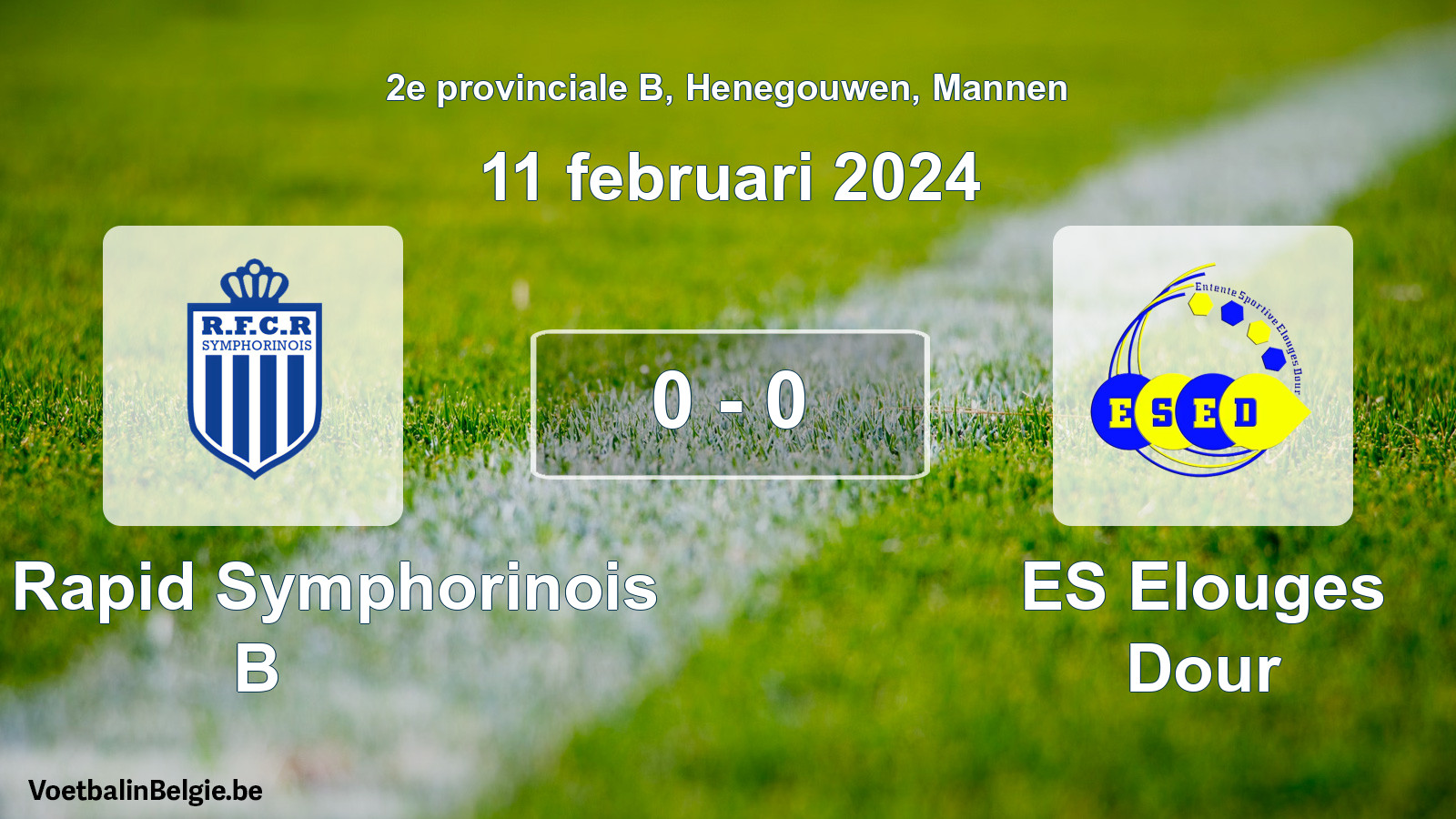 Gespeelde wedstrijd mannenvoetbal: RFC Rapid Symphorinois B - ES Elouges Dour 0 - 0 (11 februari 2024)