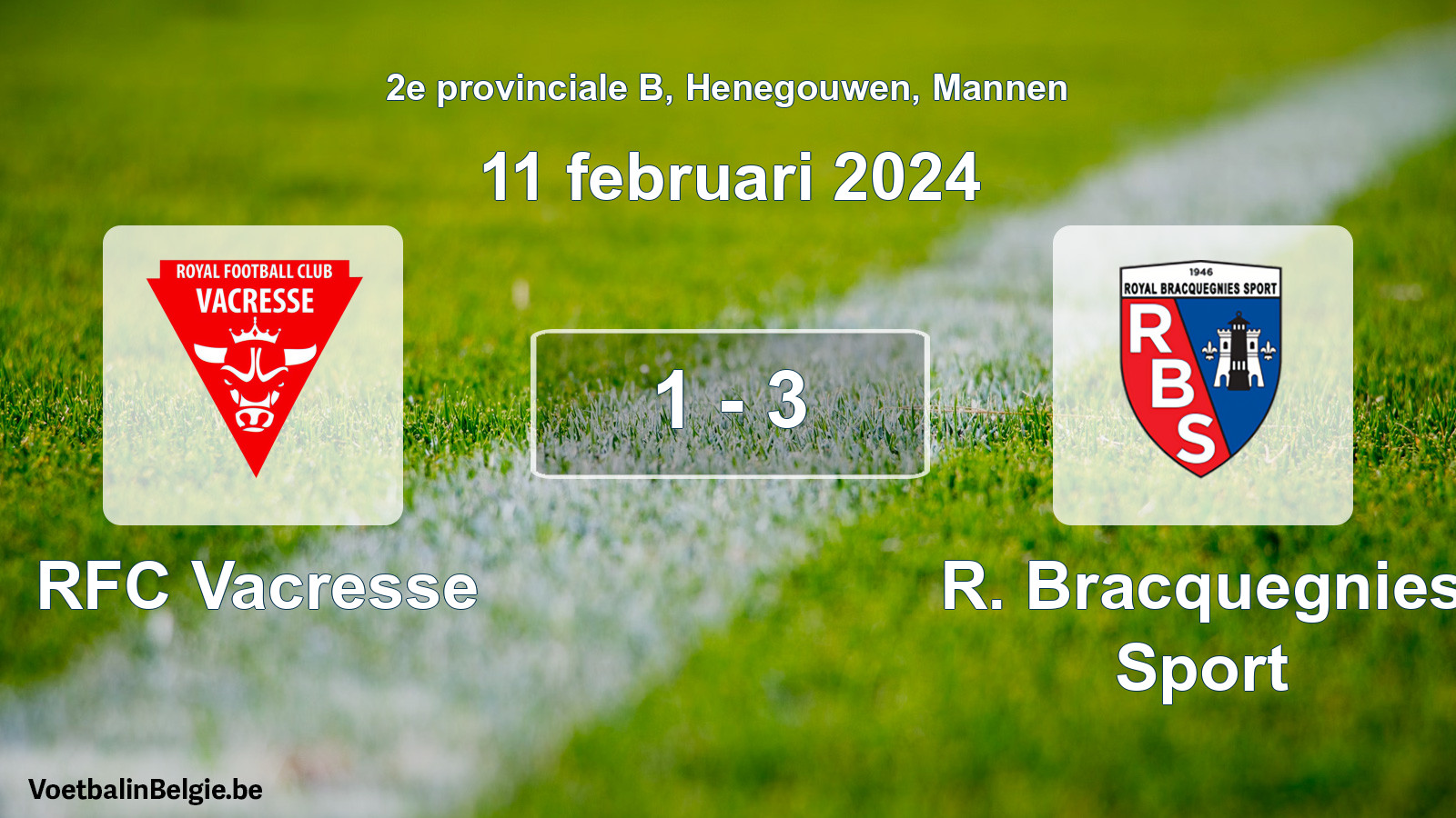 Gespeelde wedstrijd mannenvoetbal: RFC Vacresse - R. Bracquegnies Sport 1 - 3 (11 februari 2024)