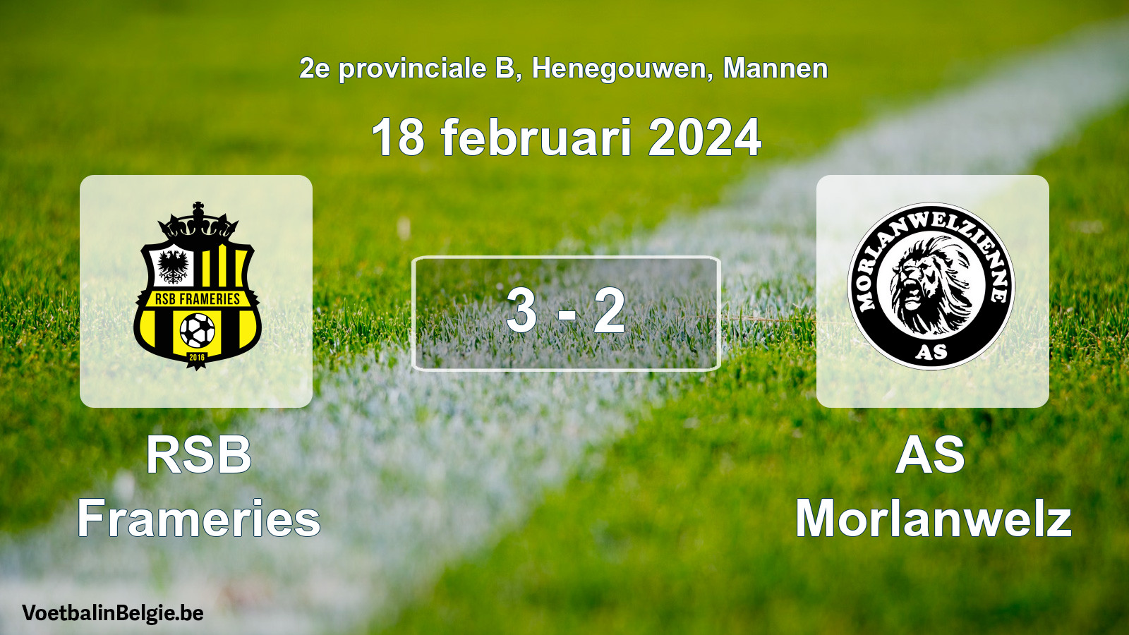 Gespeelde wedstrijd mannenvoetbal: RSB Frameries - AS Morlanwelz 3 - 2 (18 februari 2024)