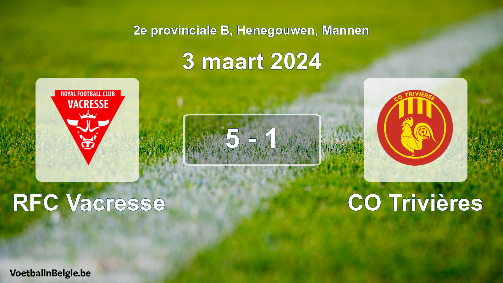Gespeelde wedstrijd mannenvoetbal: RFC Vacresse - CO Trivières 5 - 1 (3 maart 2024)