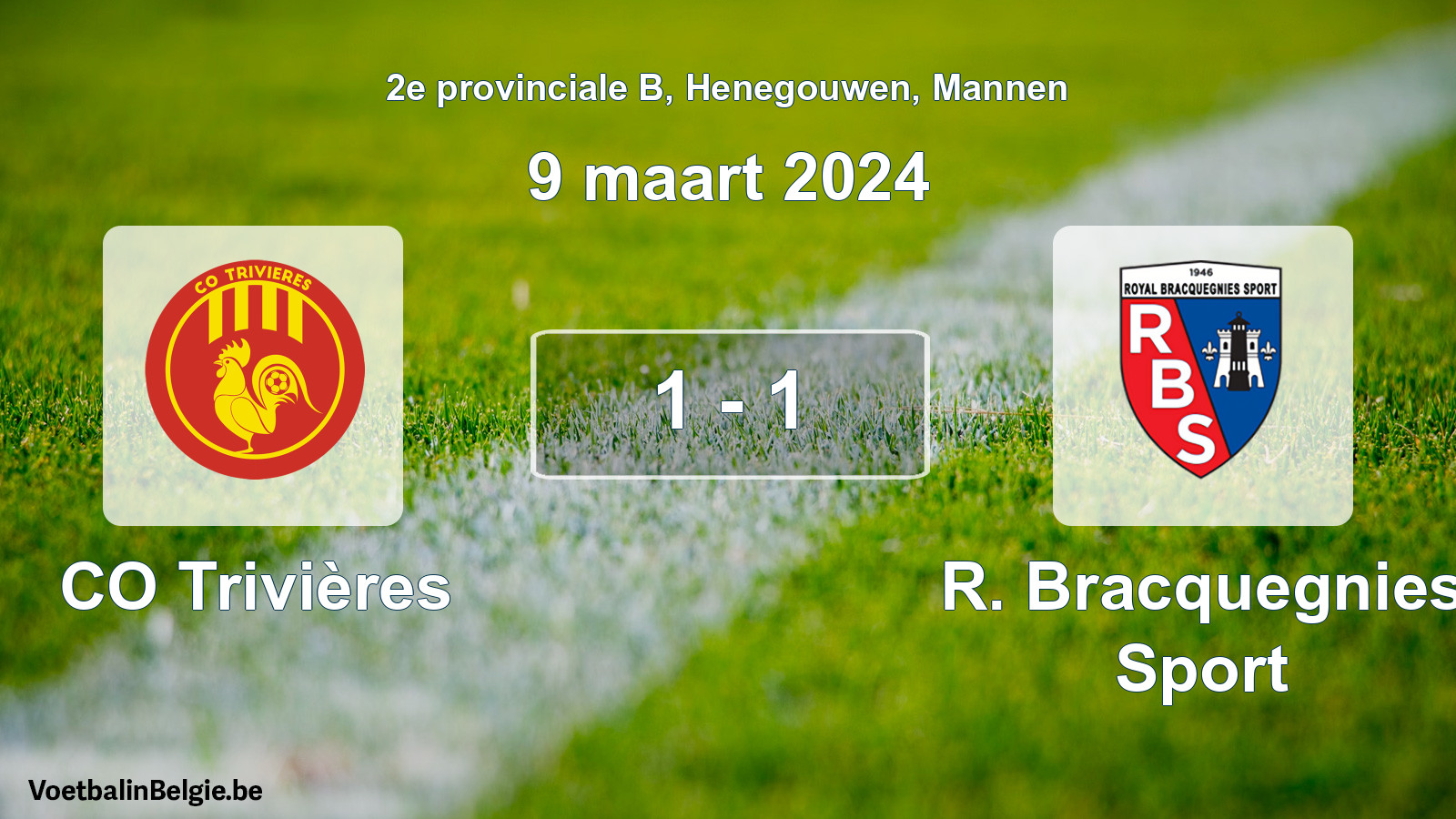 Gespeelde wedstrijd mannenvoetbal: CO Trivières - R. Bracquegnies Sport 1 - 1 (9 maart 2024)