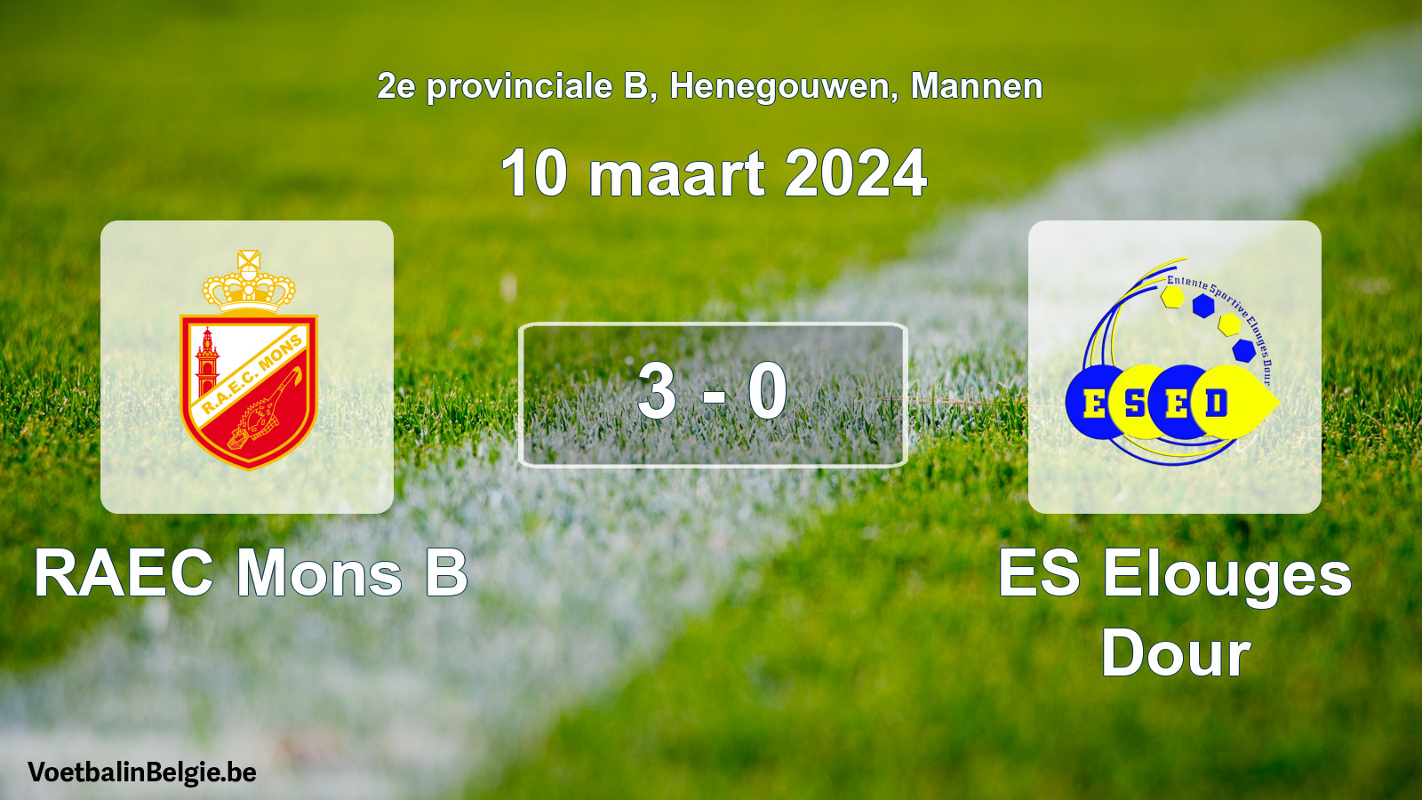 Gespeelde wedstrijd mannenvoetbal: RAEC Mons B - ES Elouges Dour 3 - 0 (10 maart 2024)