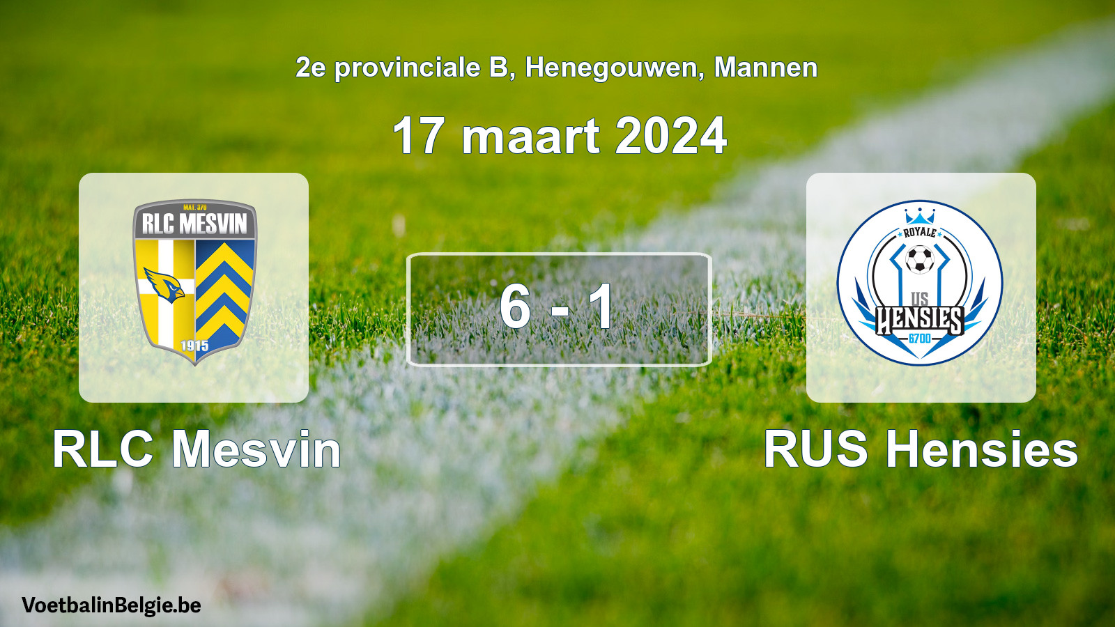 Gespeelde wedstrijd mannenvoetbal: RLC Mesvin - RUS Hensies 6 - 1 (17 maart 2024)