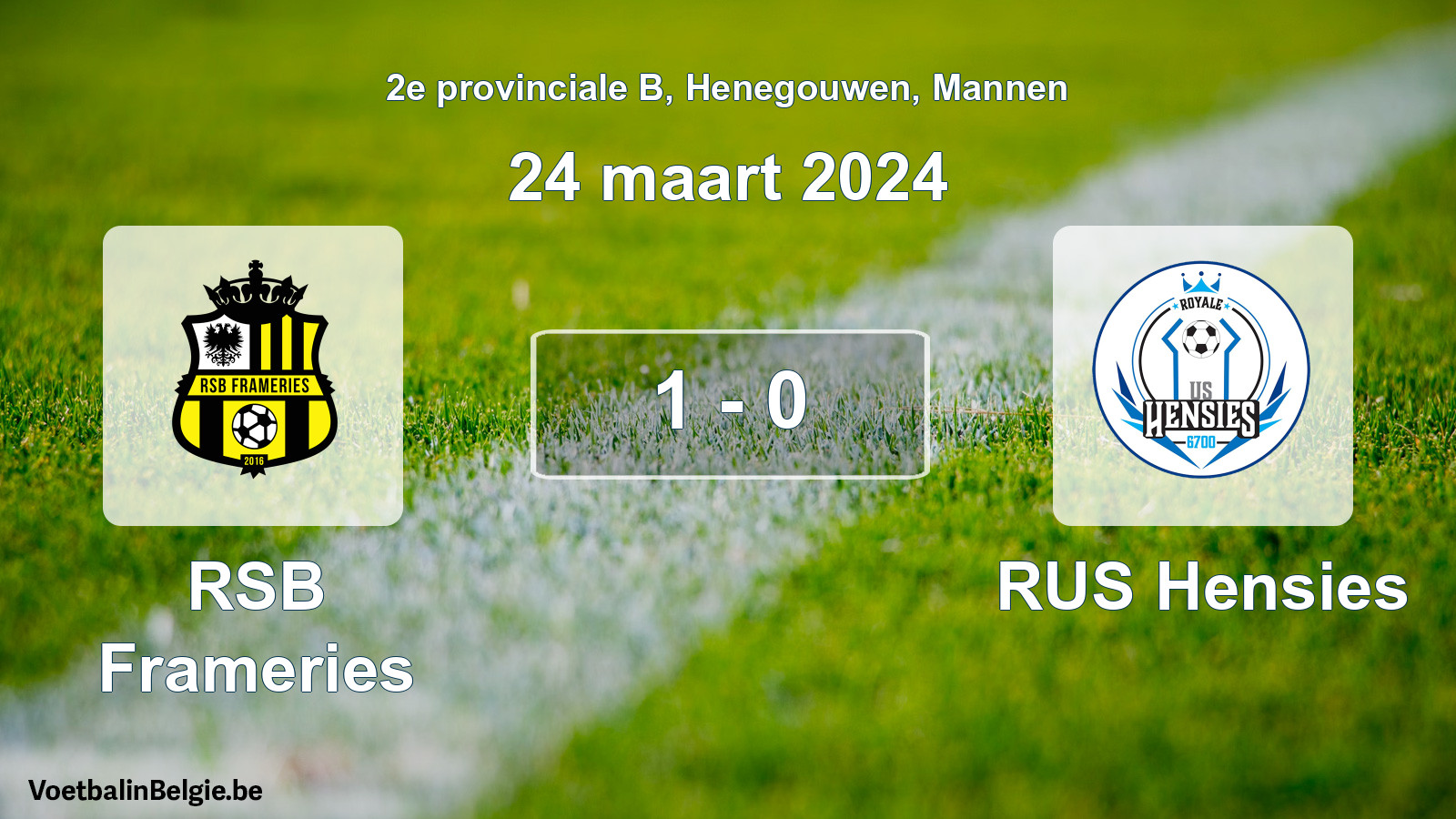 Played match men football: RSB Frameries - RUS Hensies 1 - 0 (24 March 2024)
