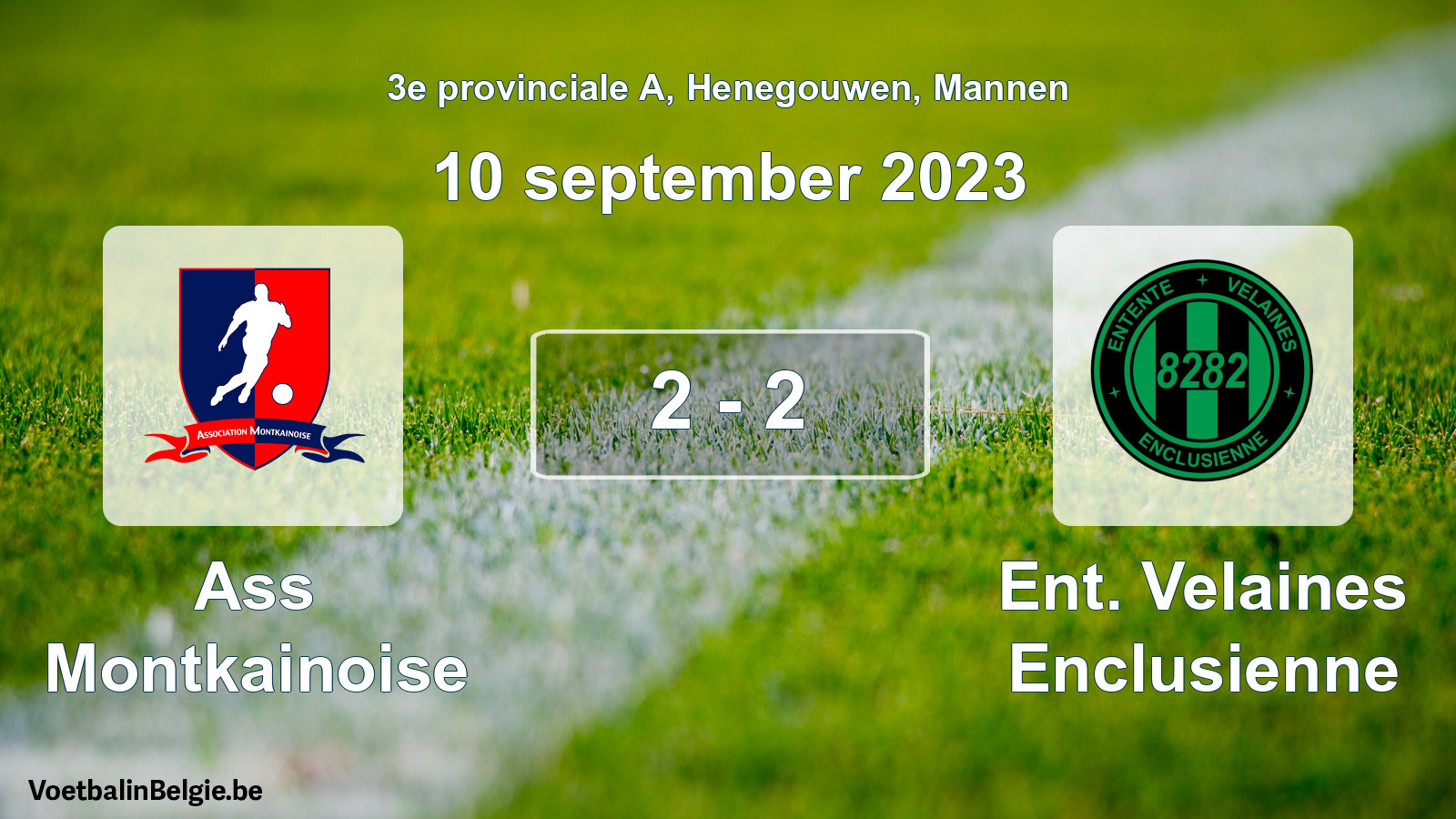 Gespeelde wedstrijd mannenvoetbal: Ass Montkainoise - Ent. Velaines Enclusienne 2 - 2 (10 september 2023)