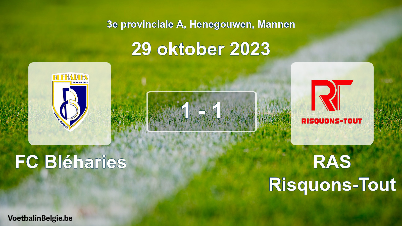 Gespeelde wedstrijd mannenvoetbal: FC Bléharies - RAS Risquons-Tout 1 - 1 (29 oktober 2023)
