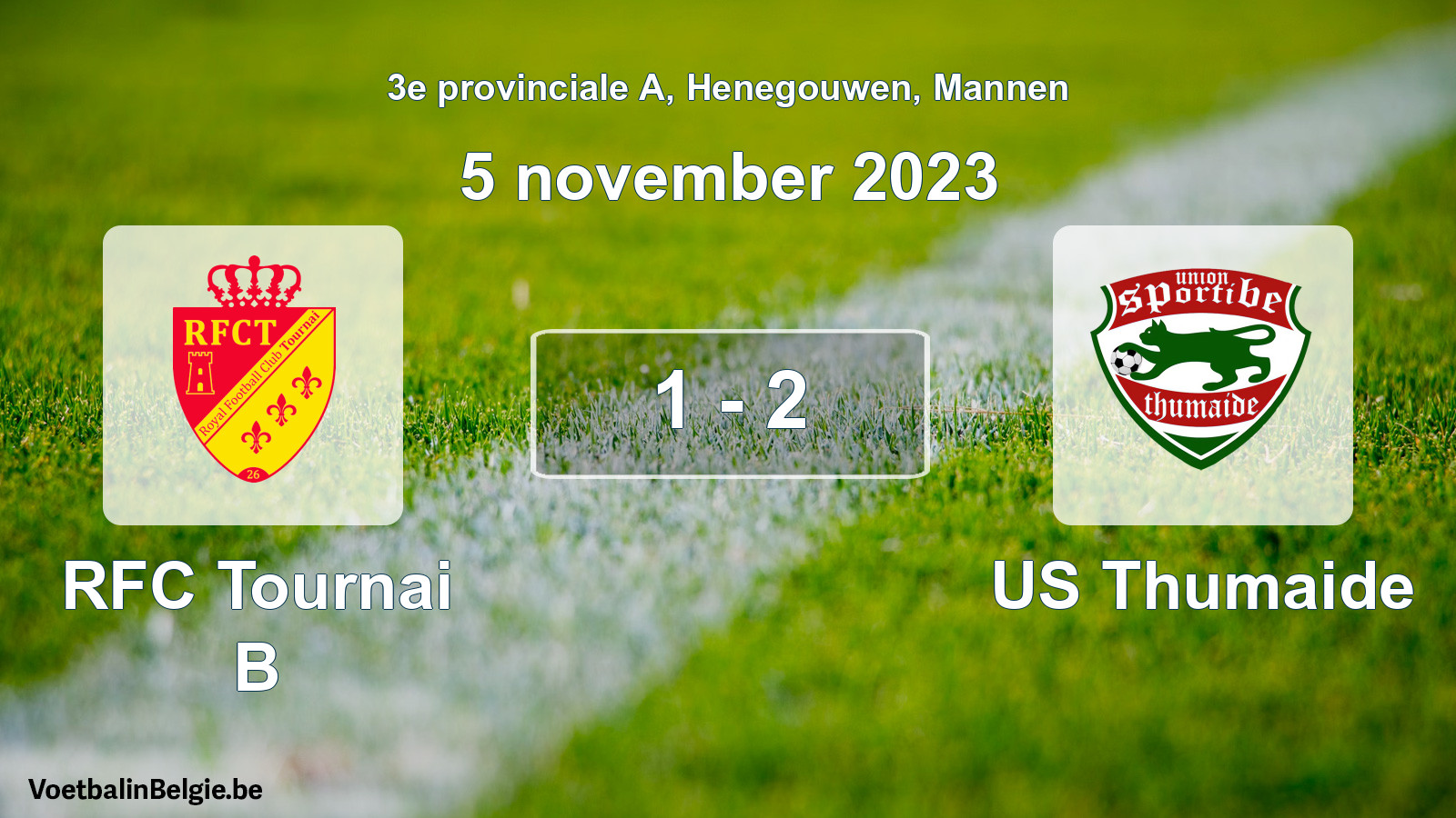 Gespeelde wedstrijd mannenvoetbal: RFC Tournai B - US Thumaide 1 - 2 (5 november 2023)