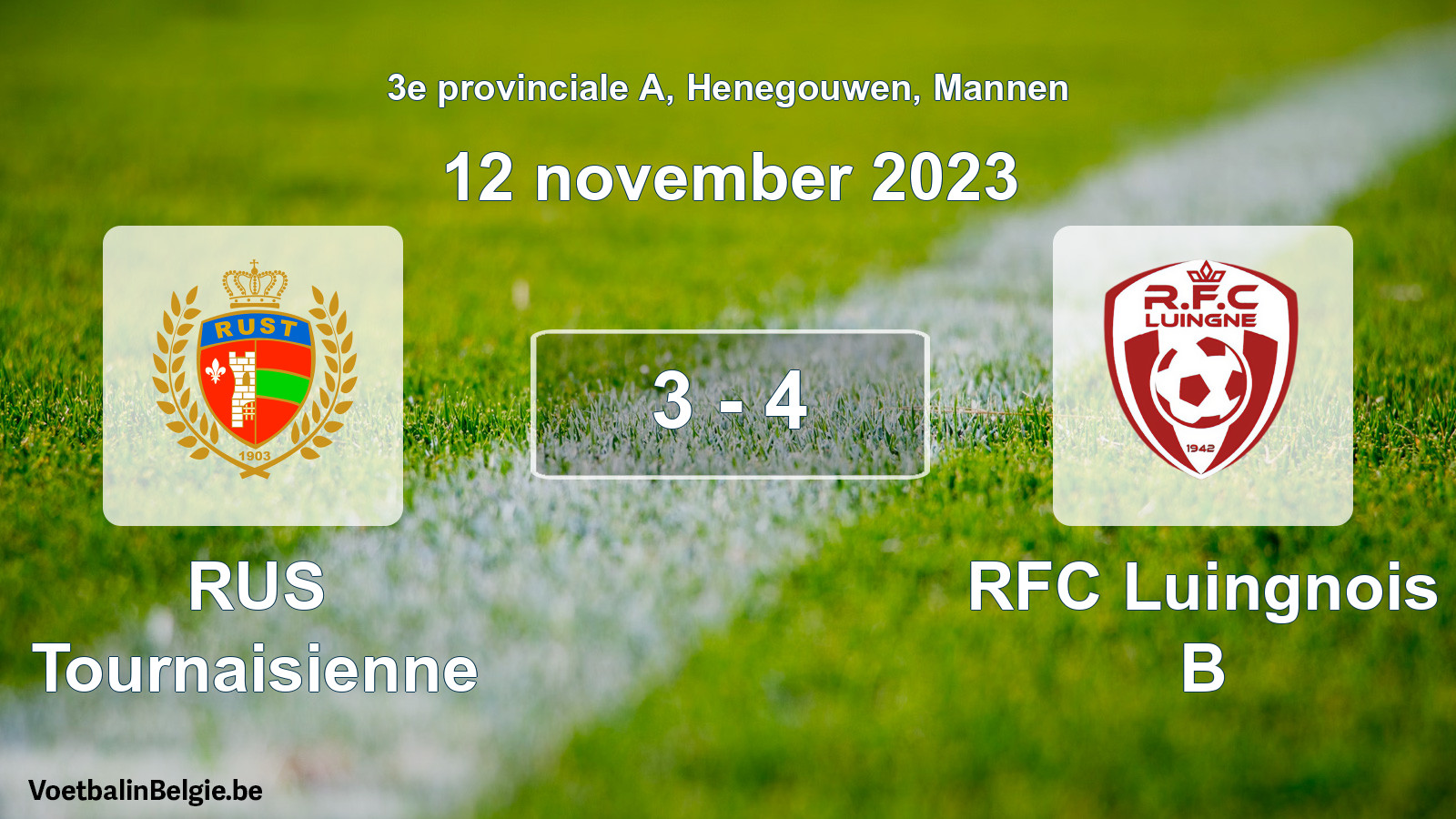 Gespeelde wedstrijd mannenvoetbal: RUS Tournaisienne - RFC Luingnois B 3 - 4 (12 november 2023)