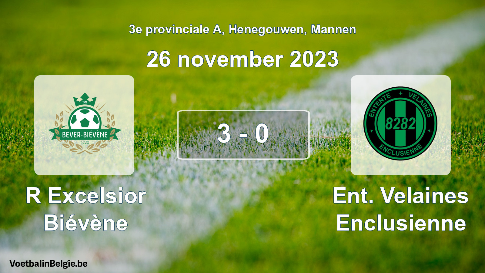 Gespeelde wedstrijd mannenvoetbal: R Excelsior Biévène - Ent. Velaines Enclusienne 3 - 0 (26 november 2023)