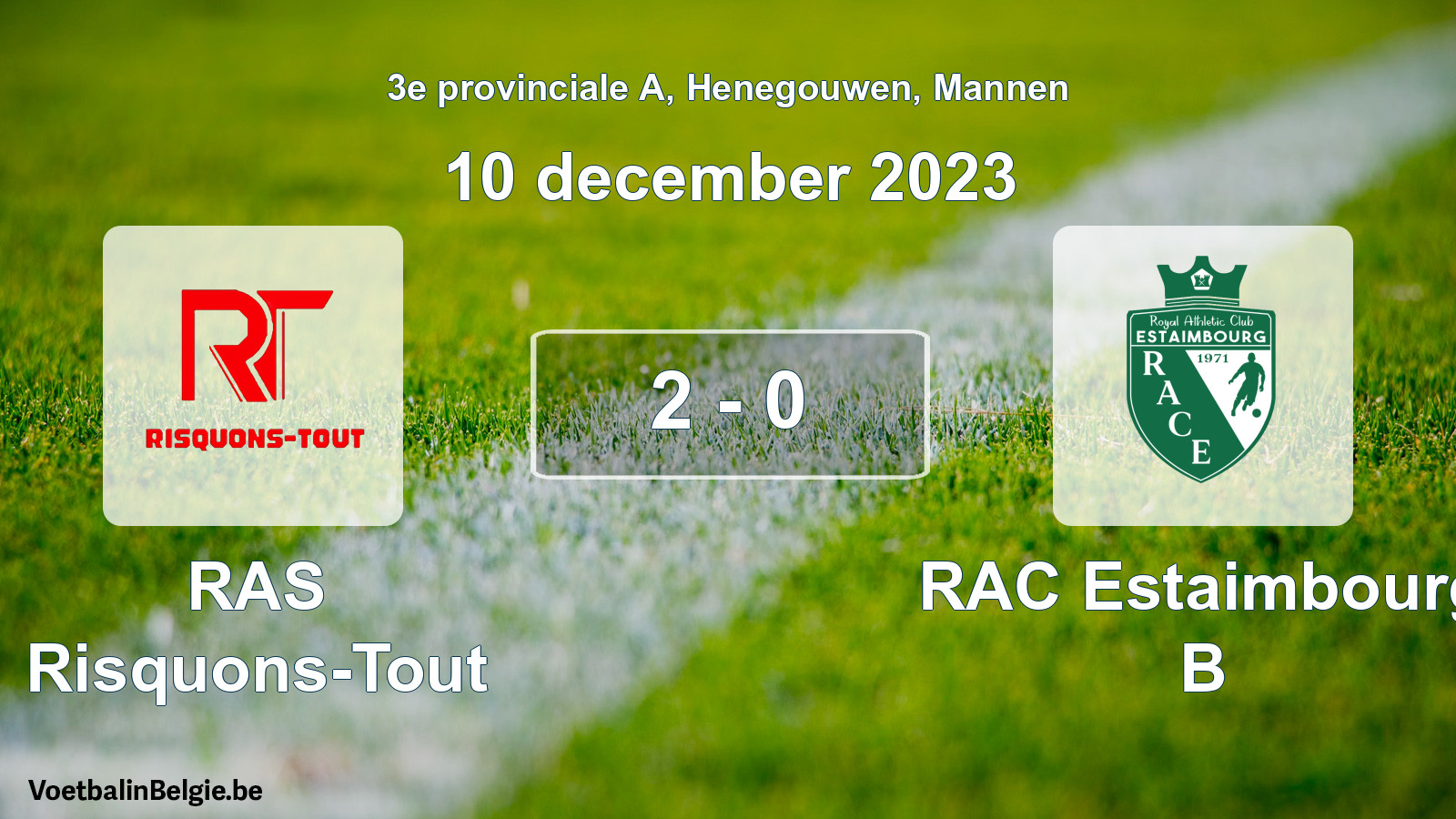 Gespeelde wedstrijd mannenvoetbal: RAS Risquons-Tout - RAC Estaimbourg B 2 - 0 (10 december 2023)