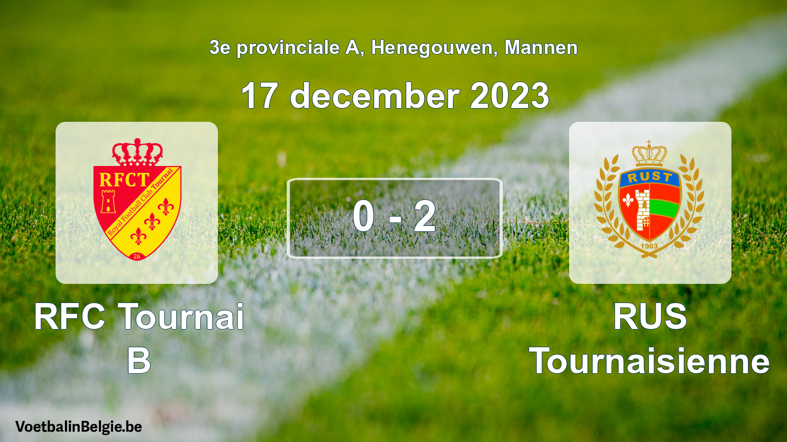 Gespeelde wedstrijd mannenvoetbal: RFC Tournai B - RUS Tournaisienne 0 - 2 (17 december 2023)