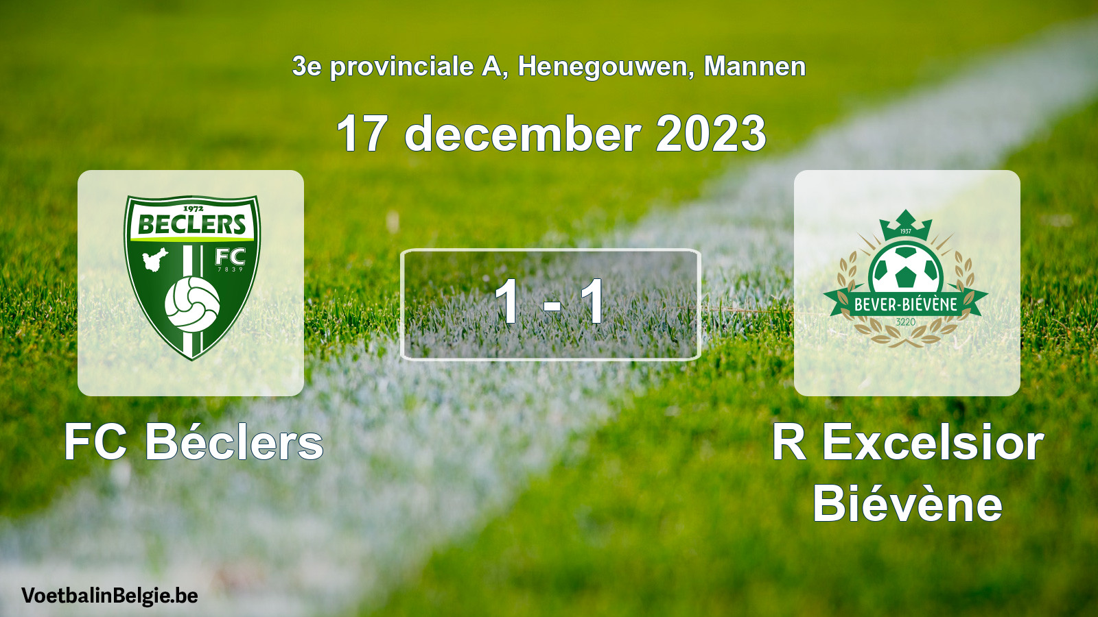 Gespeelde wedstrijd mannenvoetbal: FC Béclers - R Excelsior Biévène 1 - 1 (17 december 2023)
