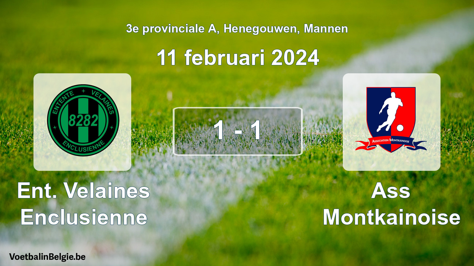 Gespeelde wedstrijd mannenvoetbal: Ent. Velaines Enclusienne - Ass Montkainoise 1 - 1 (11 februari 2024)