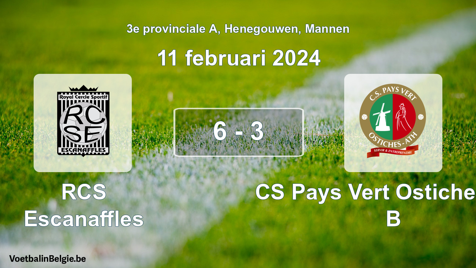 Gespeelde wedstrijd mannenvoetbal: RCS Escanaffles - CS Pays Vert Ostiches-Ath B 6 - 3 (11 februari 2024)