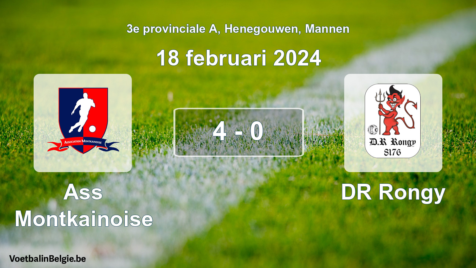 Gespeelde wedstrijd mannenvoetbal: Ass Montkainoise - DR Rongy 4 - 0 (18 februari 2024)