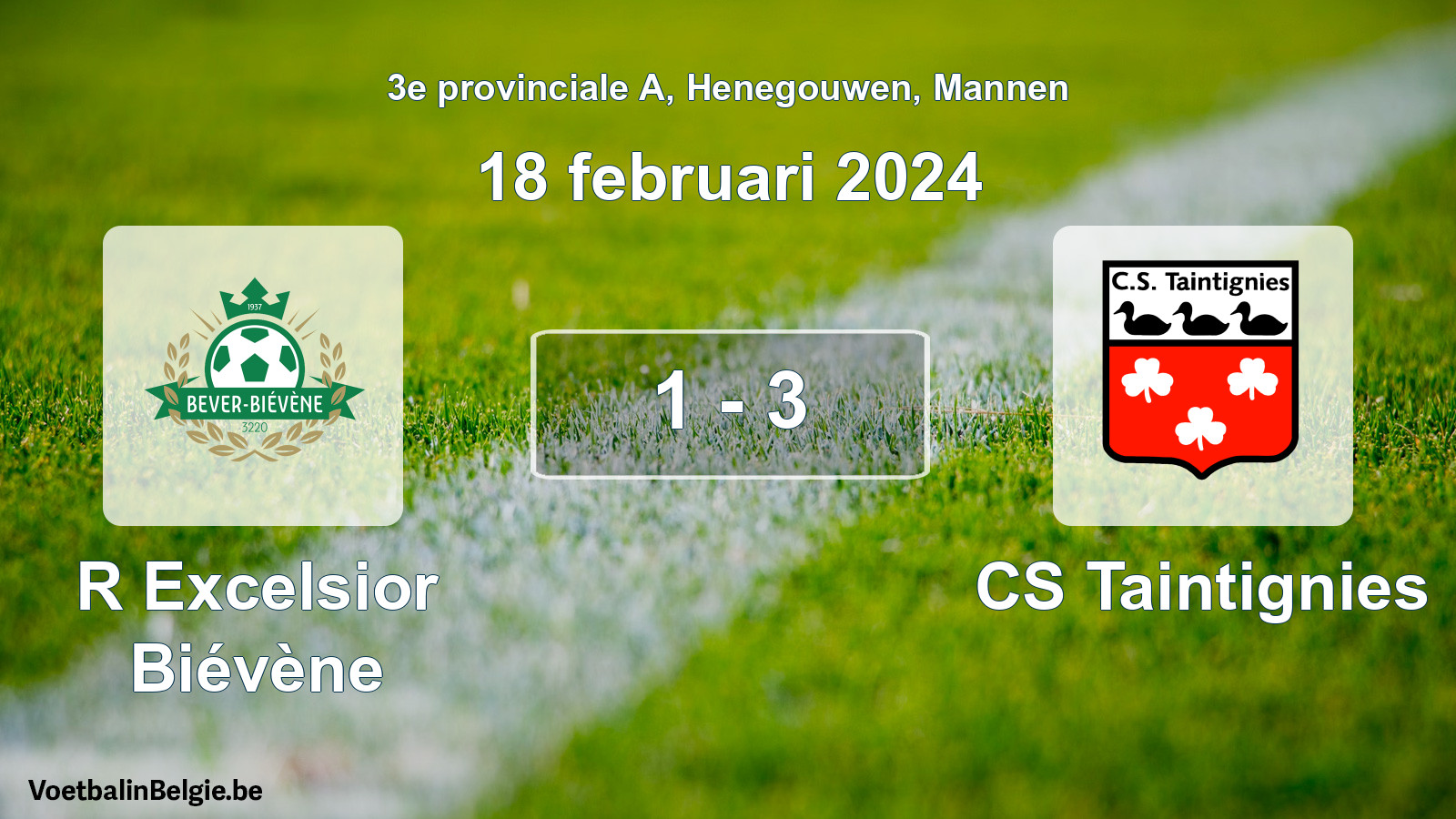 Gespeelde wedstrijd mannenvoetbal: R Excelsior Biévène - CS Taintignies 1 - 3 (18 februari 2024)