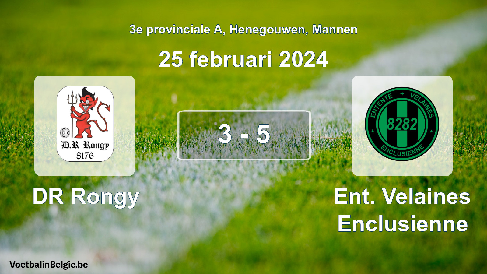 Gespeelde wedstrijd mannenvoetbal: DR Rongy - Ent. Velaines Enclusienne 3 - 5 (25 februari 2024)