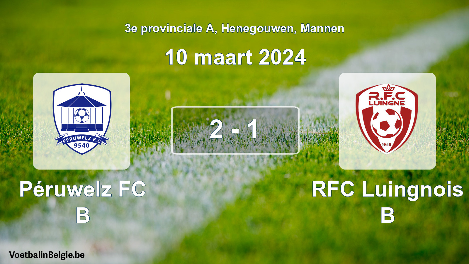 Gespeelde wedstrijd mannenvoetbal: Péruwelz FC B - RFC Luingnois B 2 - 1 (10 maart 2024)