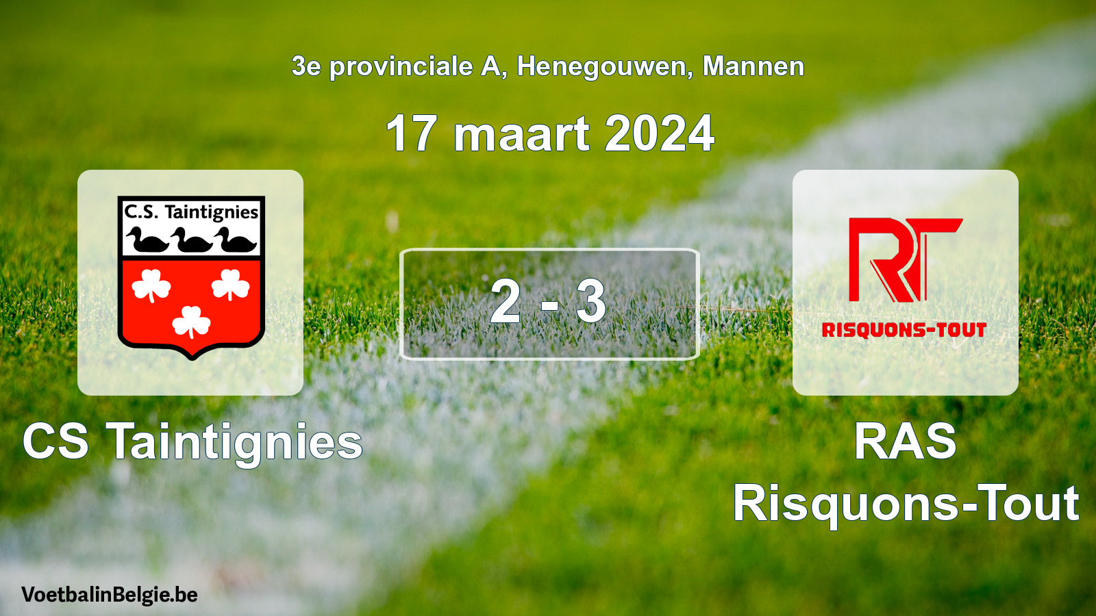 Gespeelde wedstrijd mannenvoetbal: CS Taintignies - RAS Risquons-Tout 2 - 3 (17 maart 2024)