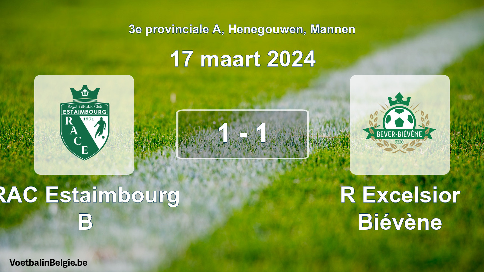 Gespeelde wedstrijd mannenvoetbal: RAC Estaimbourg B - R Excelsior Biévène 1 - 1 (17 maart 2024)