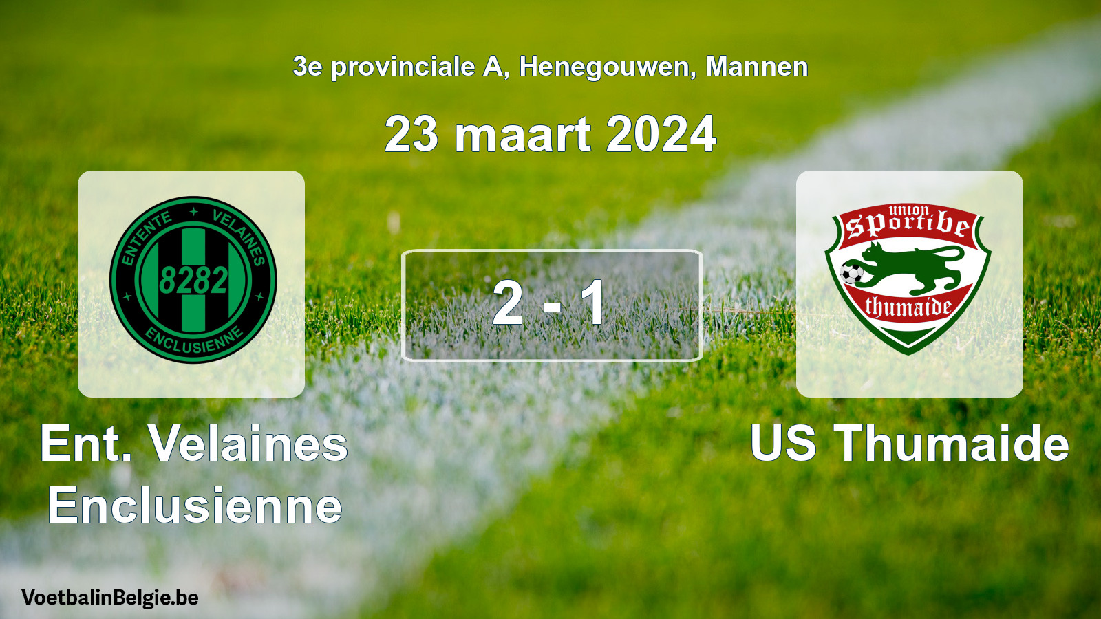 Gespeelde wedstrijd mannenvoetbal: Ent. Velaines Enclusienne - US Thumaide 2 - 1 (23 maart 2024)