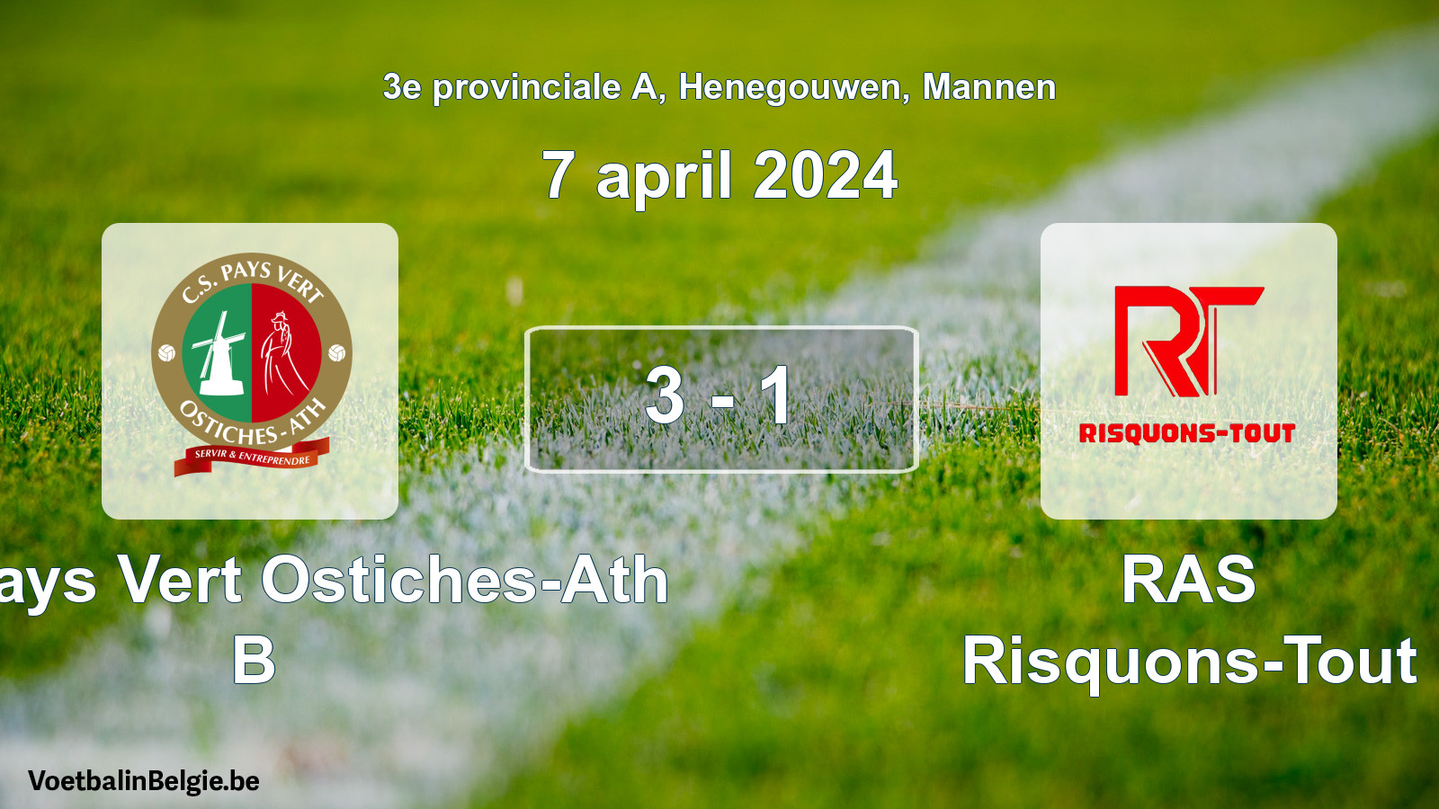 Gespeelde wedstrijd mannenvoetbal: CS Pays Vert Ostiches-Ath B - RAS Risquons-Tout 3 - 1 (7 april 2024)