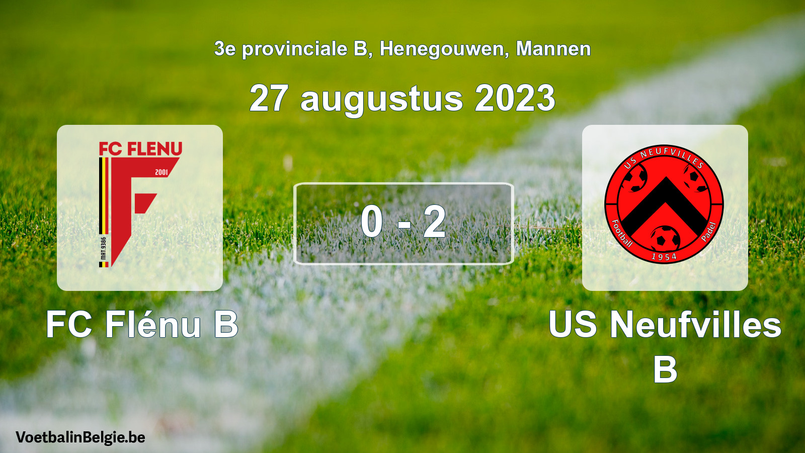 Gespeelde wedstrijd mannenvoetbal: FC Flénu B - US Neufvilles B 0 - 2 (27 augustus 2023)