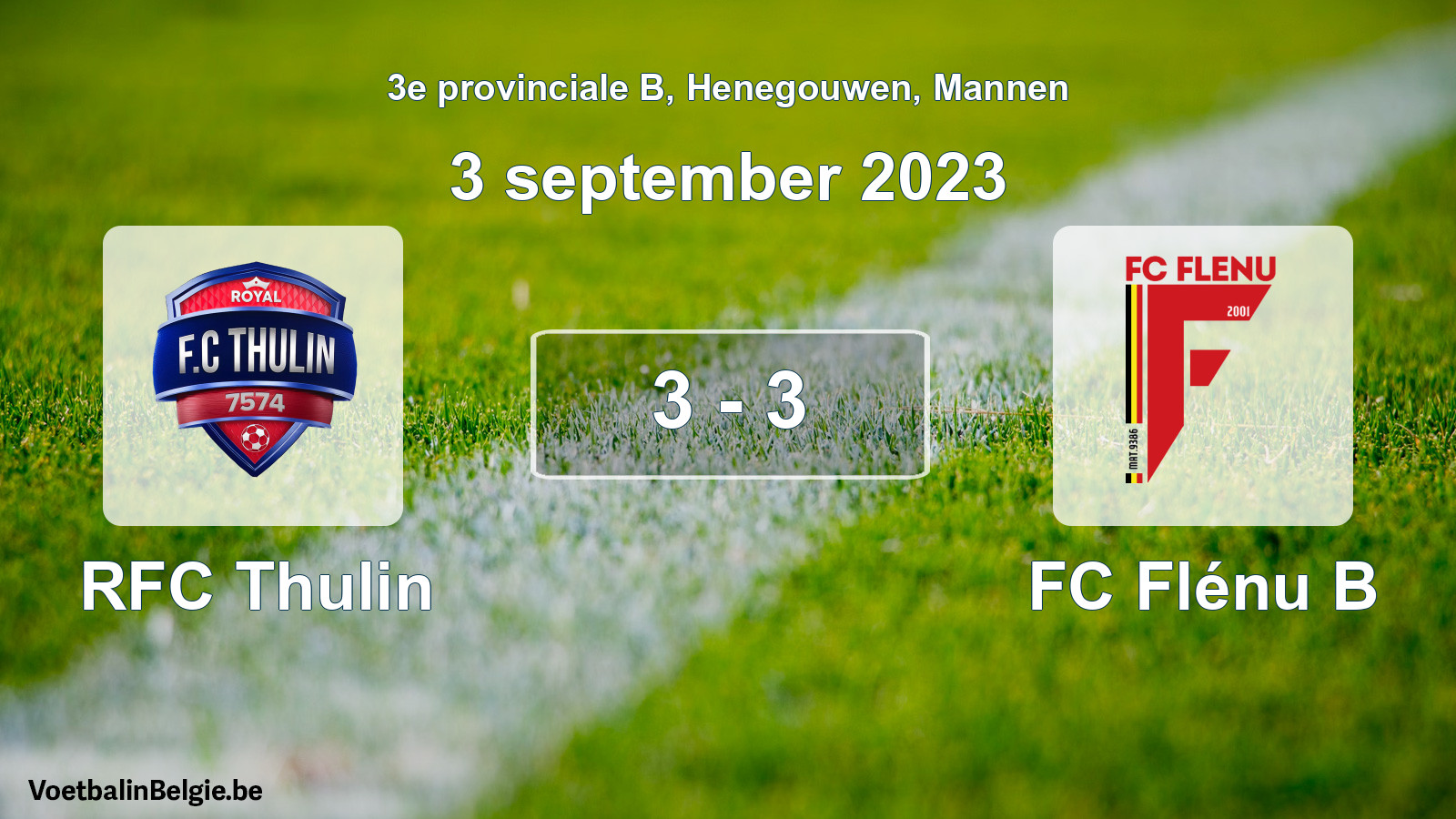 Gespeelde wedstrijd mannenvoetbal: RFC Thulin - FC Flénu B 3 - 3 (3 september 2023)