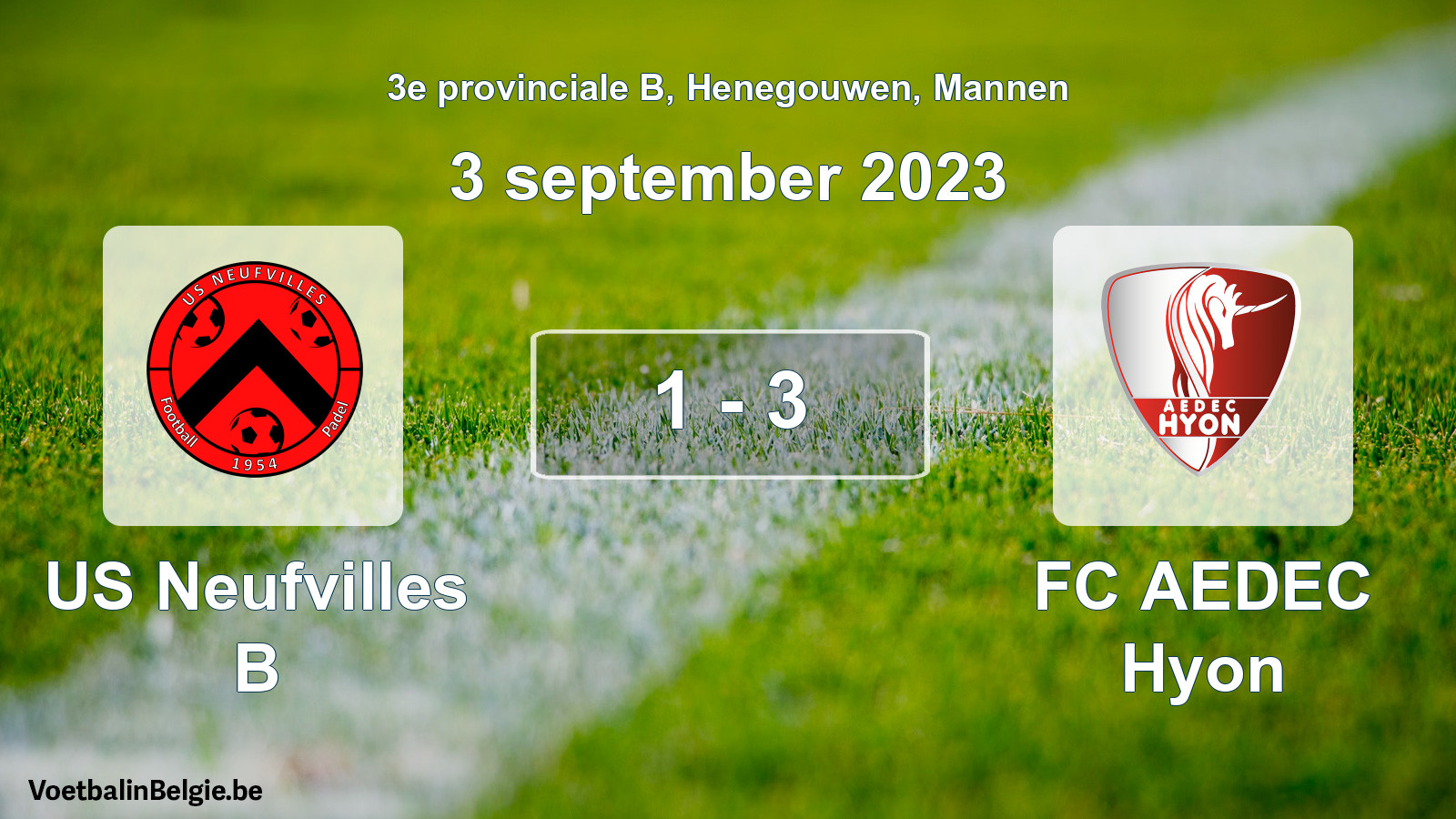 Played match men football: US Neufvilles B - FC AEDEC Hyon 1 - 3 (3 September 2023)