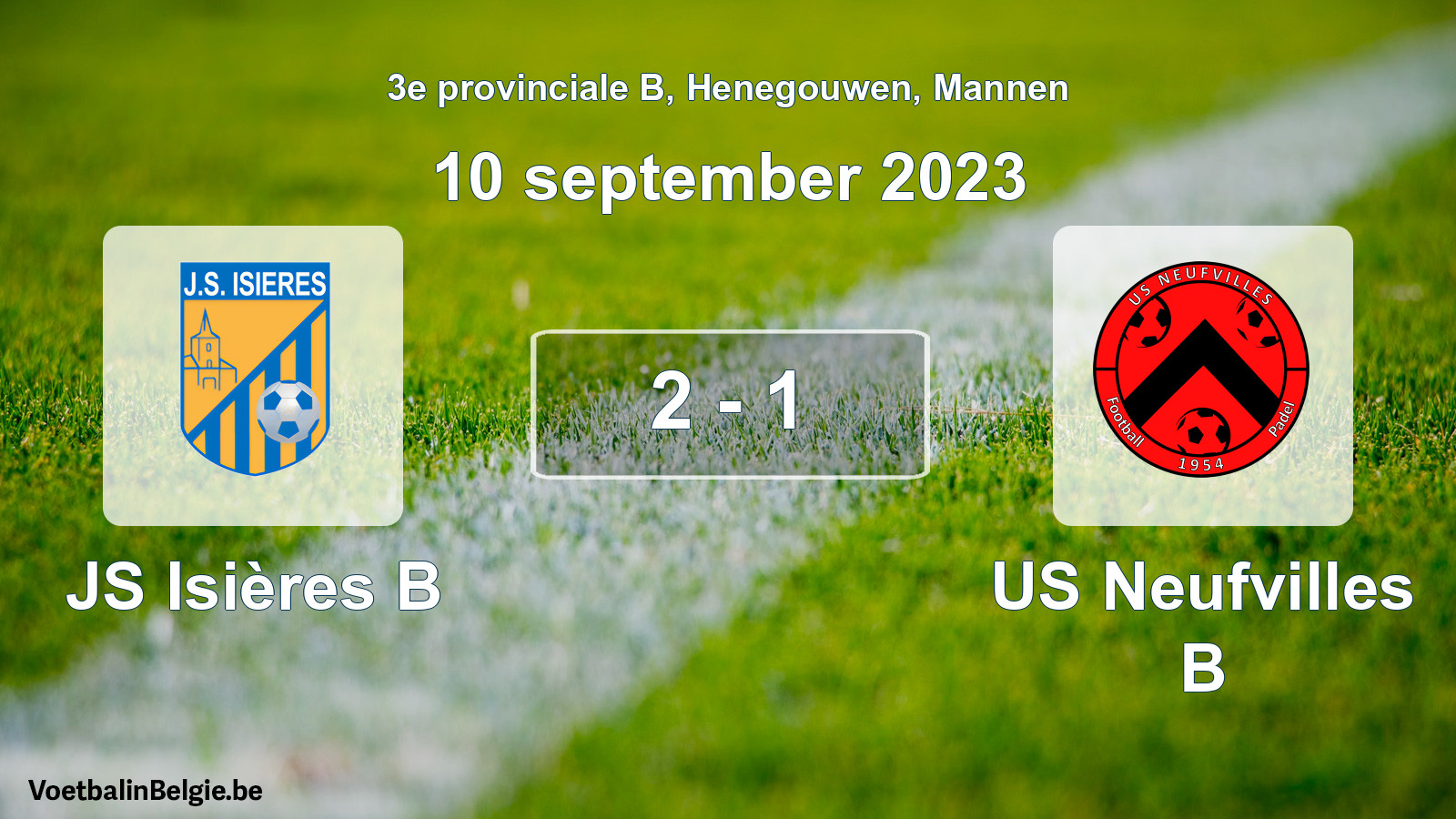 Gespeelde wedstrijd mannenvoetbal: JS Isières B - US Neufvilles B 2 - 1 (10 september 2023)