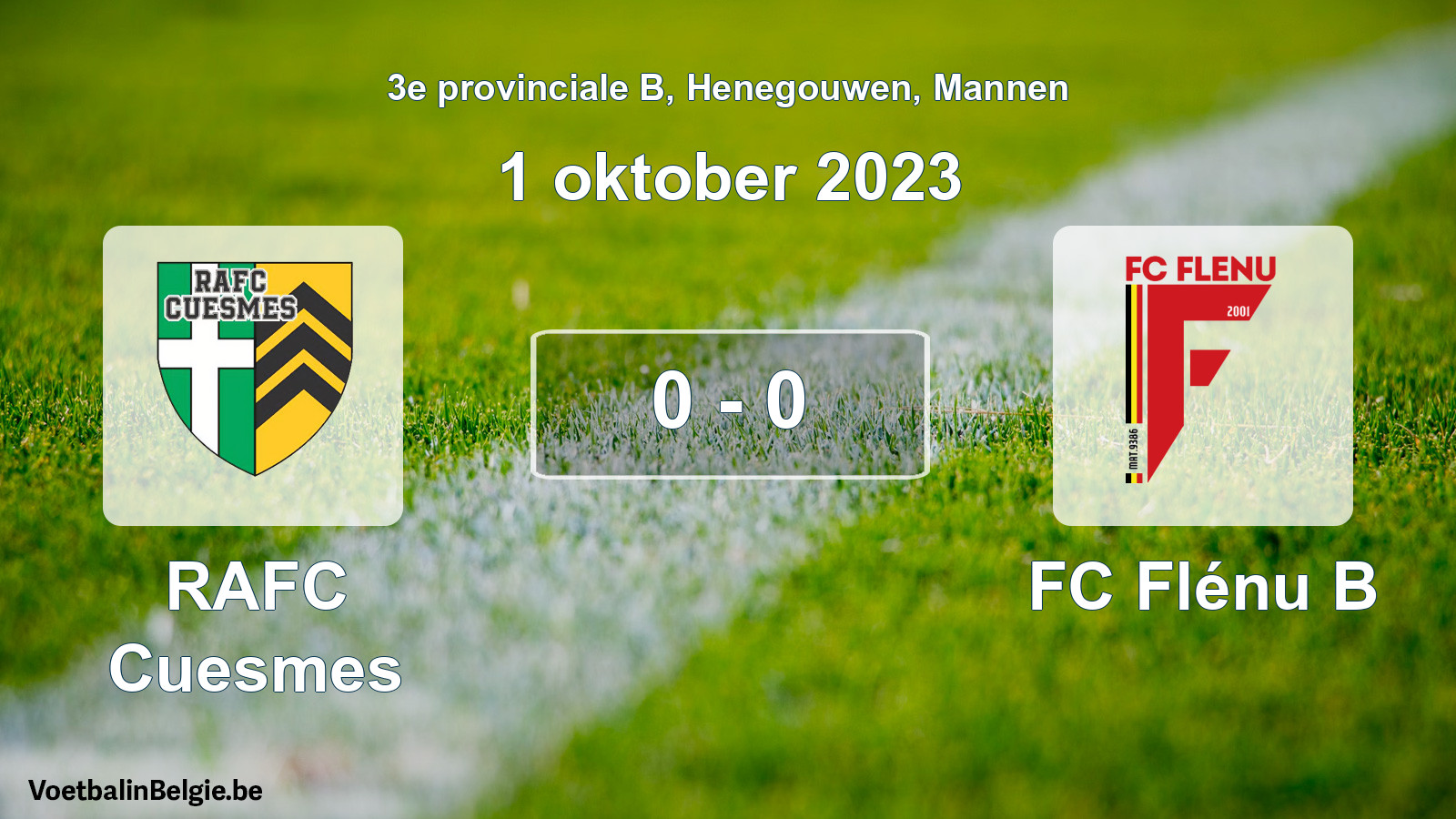 Gespeelde wedstrijd mannenvoetbal: RAFC Cuesmes - FC Flénu B 0 - 0 (1 oktober 2023)