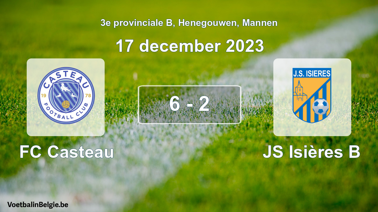 Gespeelde wedstrijd mannenvoetbal: FC Casteau - JS Isières B 6 - 2 (17 december 2023)