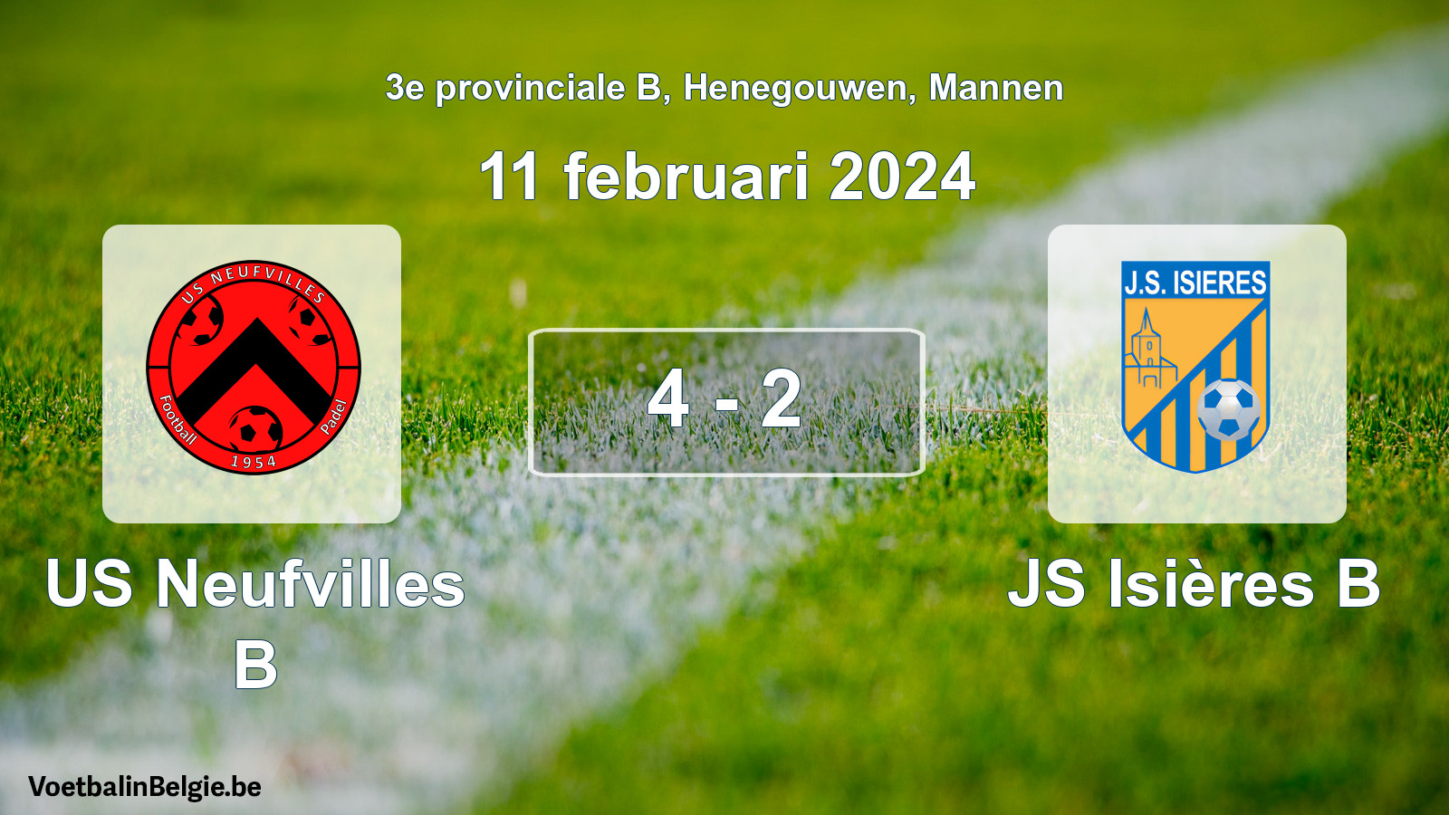 Gespeelde wedstrijd mannenvoetbal: US Neufvilles B - JS Isières B 4 - 2 (11 februari 2024)